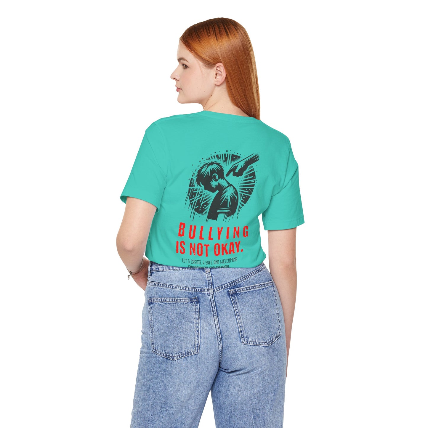 Bullying is NOT okay - Unisex T-shirt