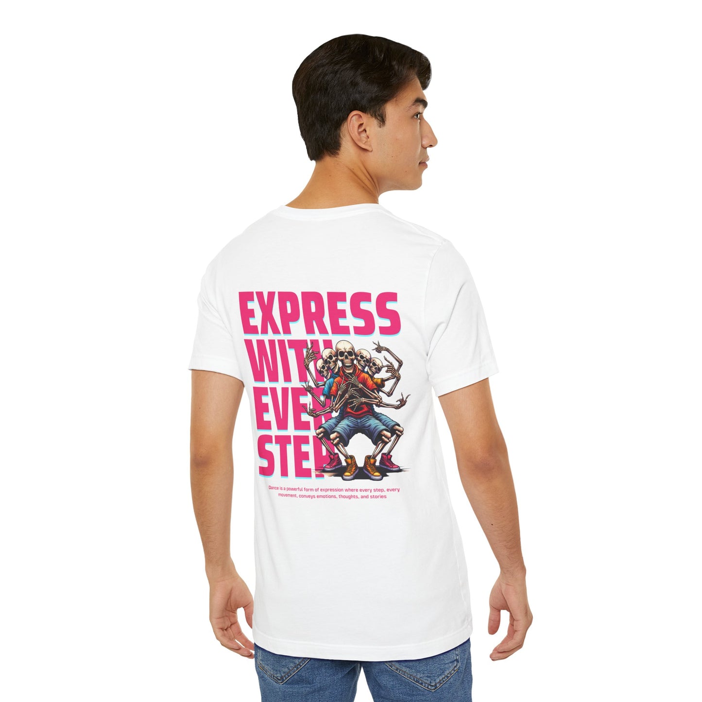 F&BPD - Unisex T-shirt - Express With Every Step Tee – Self-Expression Statement Shirt