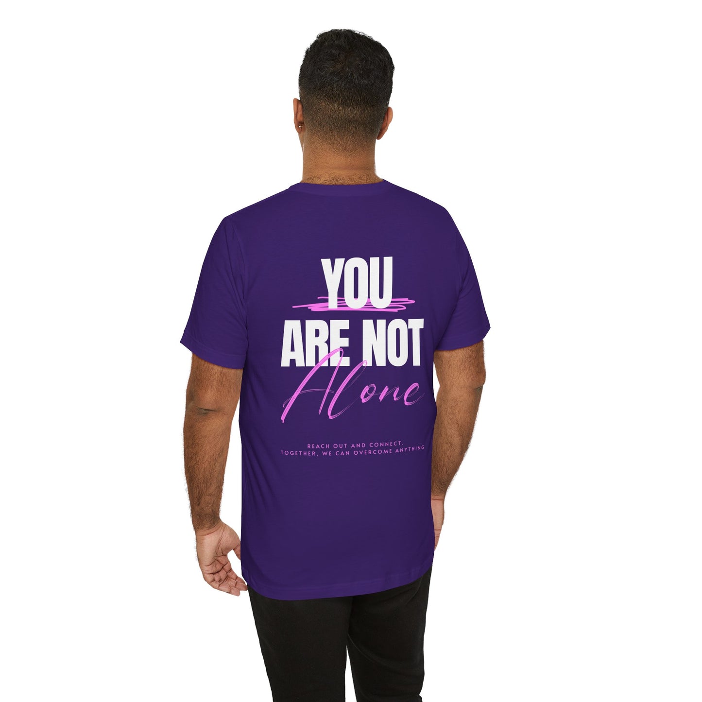 F&BPD - You Are Not Alone Unisex Tee – Awareness & Support Shirt