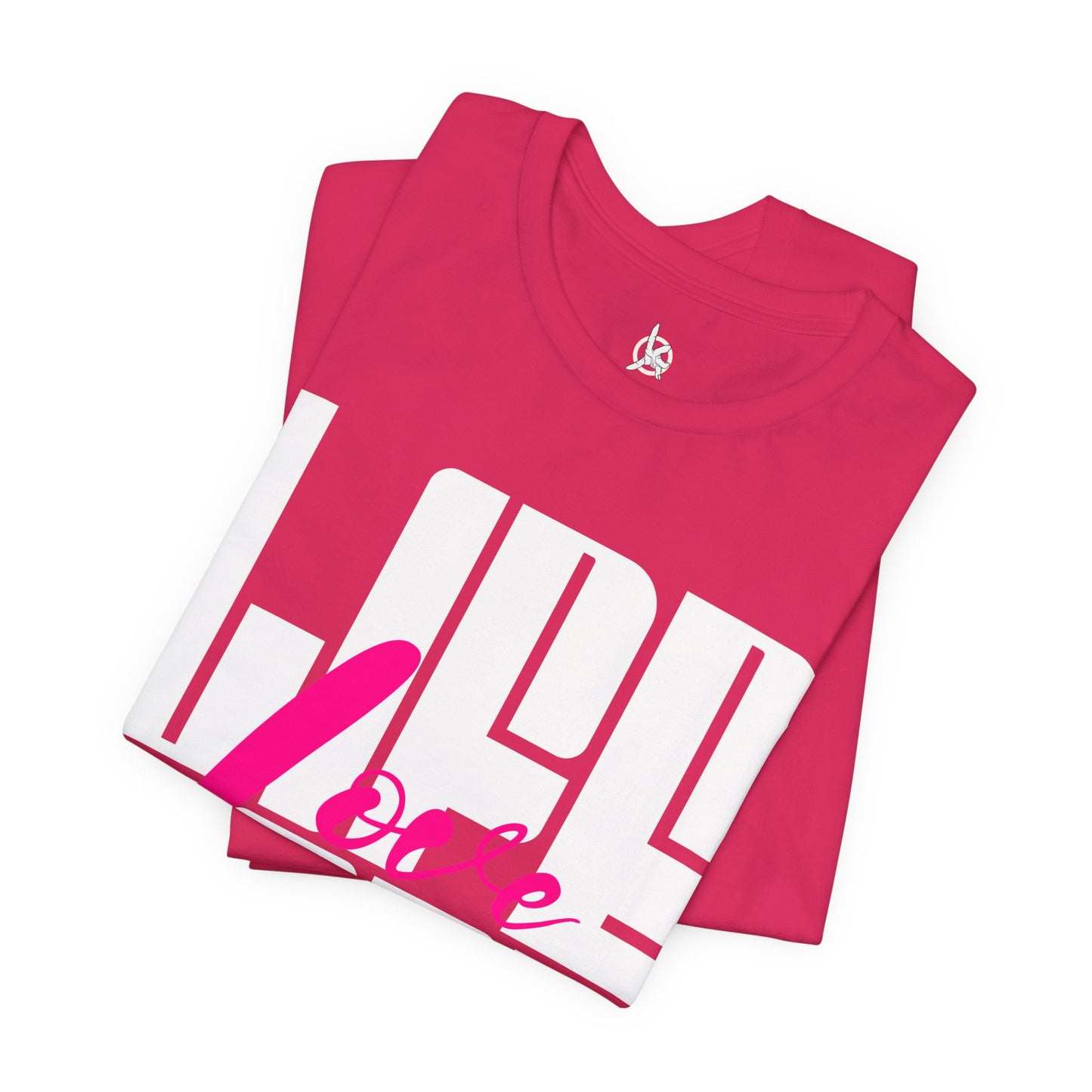 Life Love Hope T-shirt