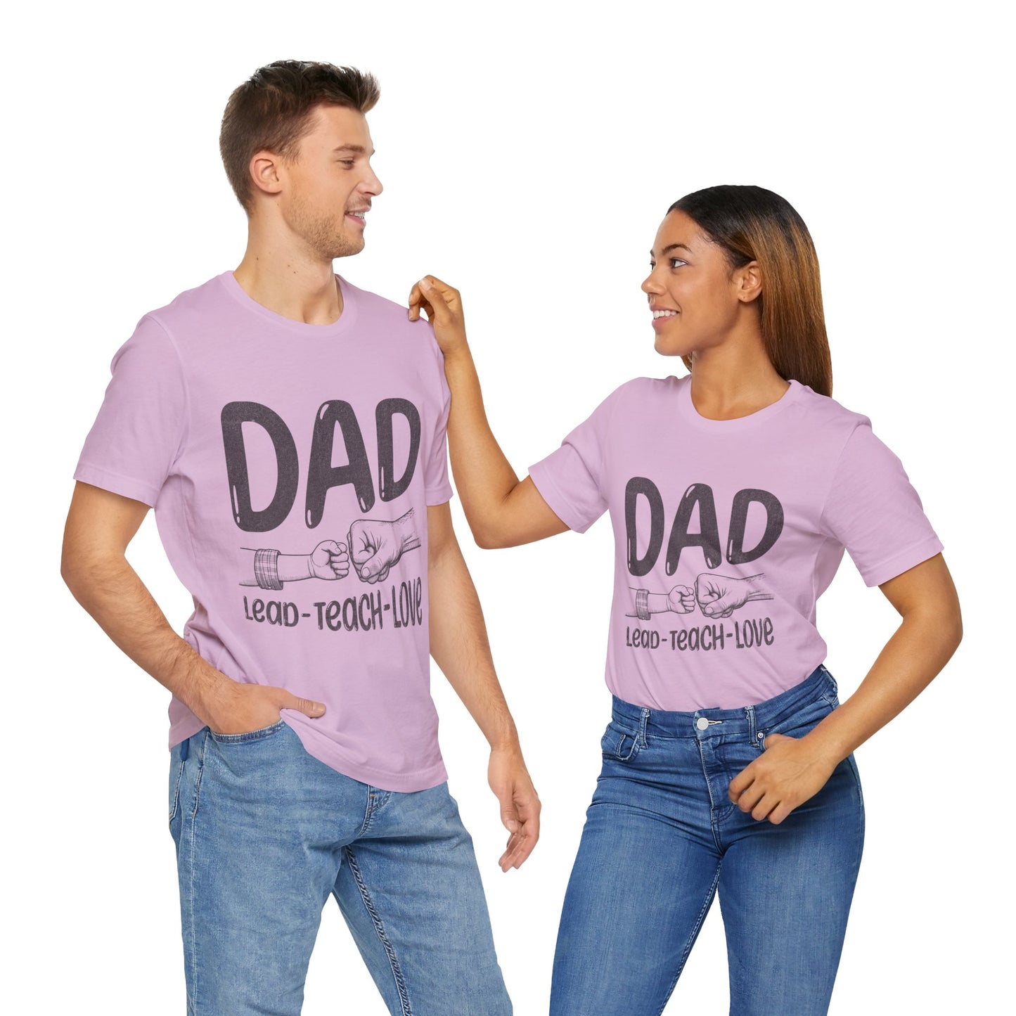 Dad T-Shirt – Lead • Teach • Love | Father’s Day Tribute Tee
