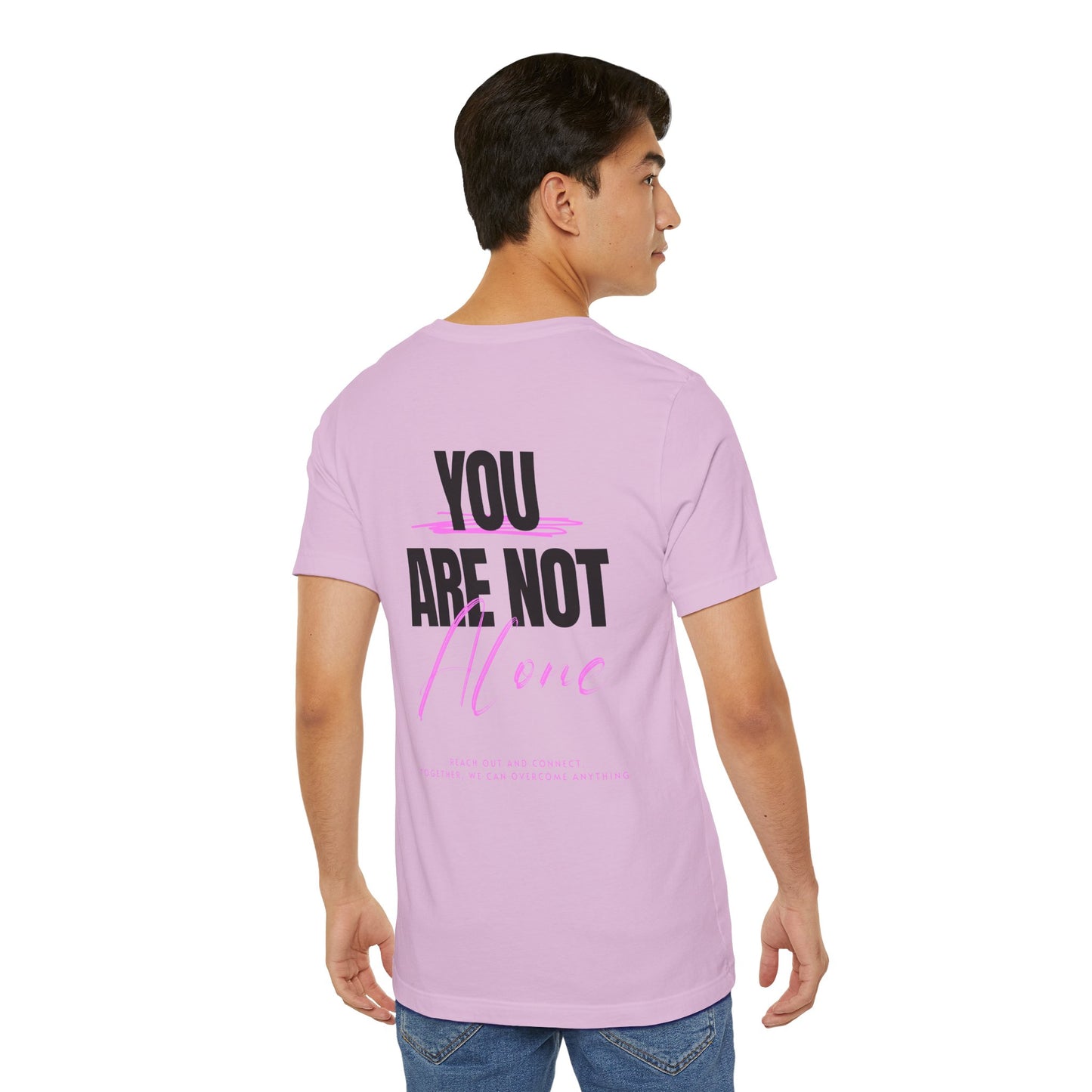 F&BPD - You Are Not Alone Unisex Tee – Awareness & Support Shirt