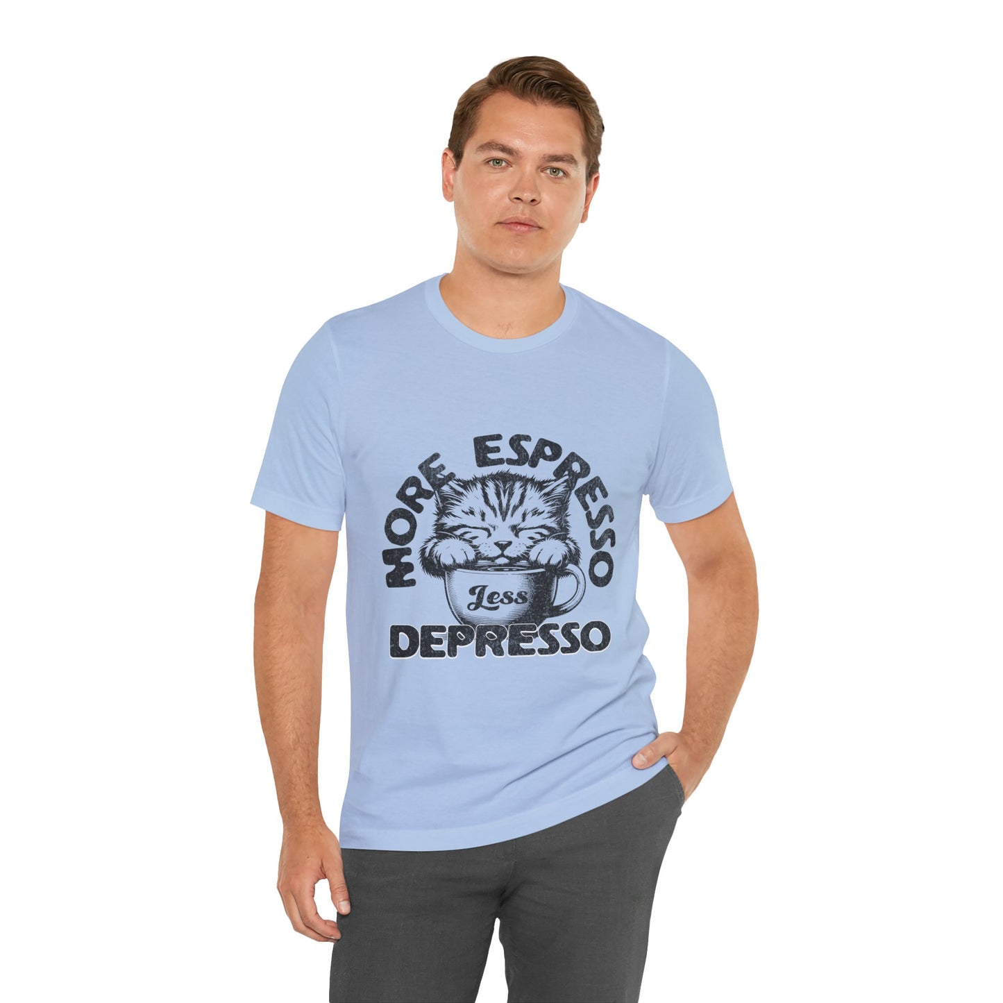 FPD - Unisex T-shirt - More Espresso Less Depresso Tee – Coffee Humor Statement Shirt