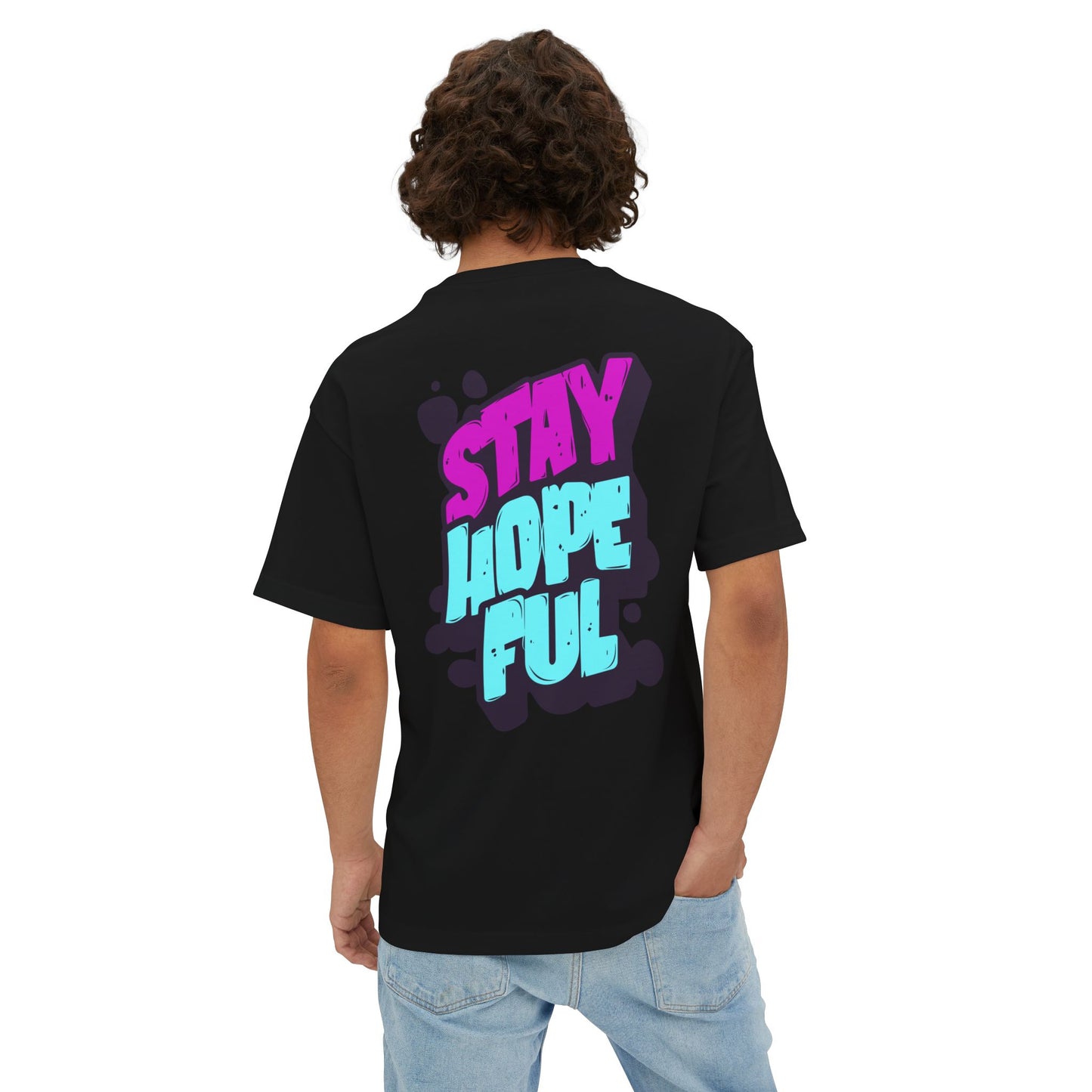 F&BPD - Unisex Oversized T-shirt: Stay Hopeful
