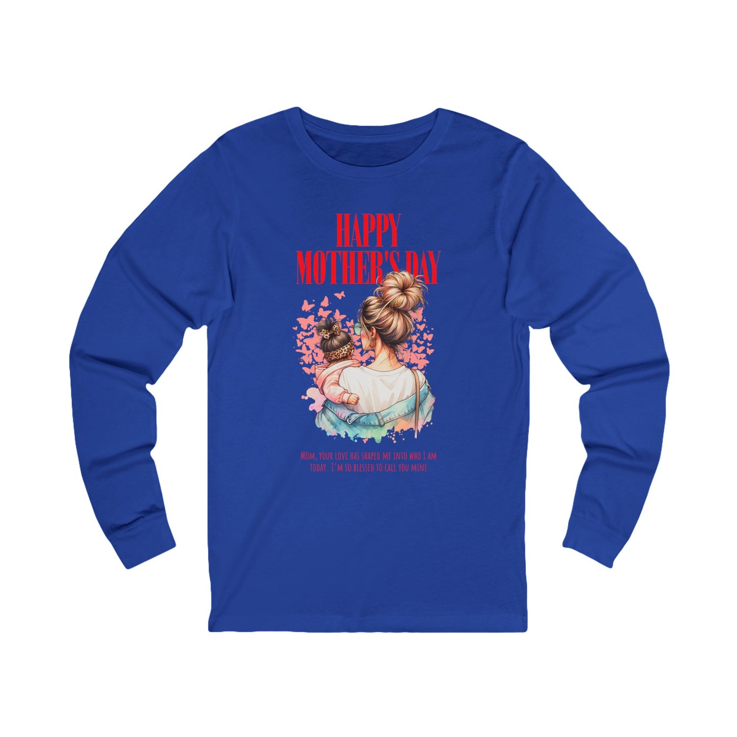 Happy Mother’s Day Long Sleeve T-Shirt – Classic Gift Tee for Mom