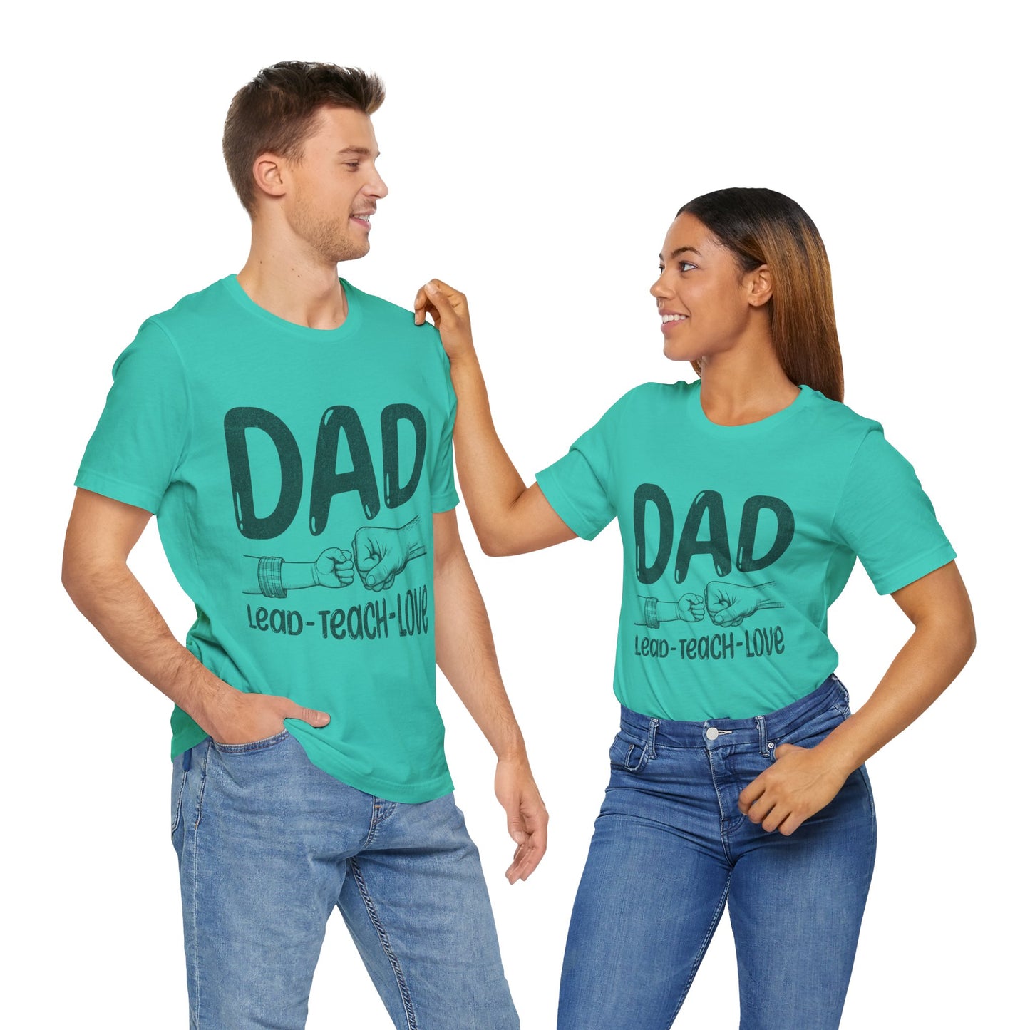 Dad T-Shirt – Lead • Teach • Love | Father’s Day Tribute Tee