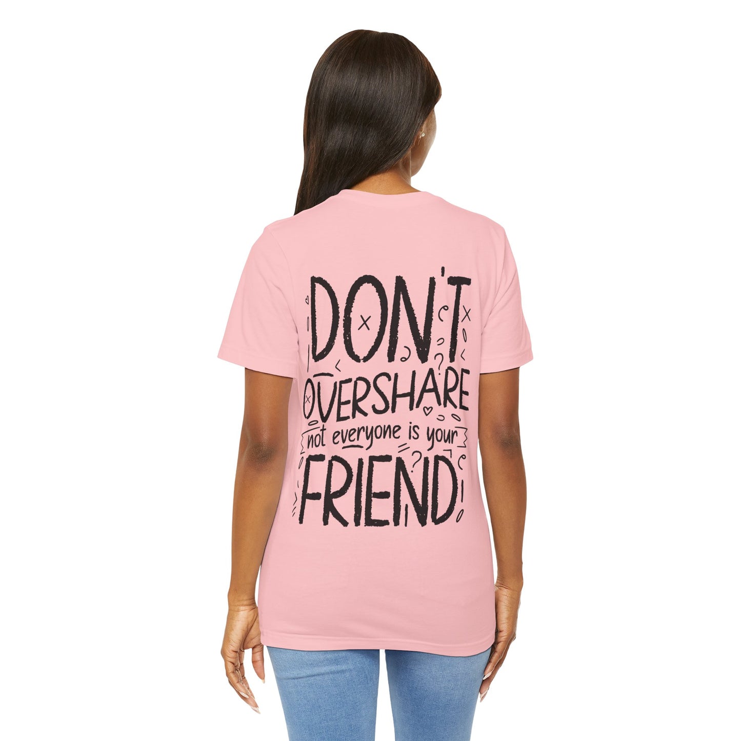 F&BPD - Don’t Overshare Unisex Tee – Boundaries Statement Shirt