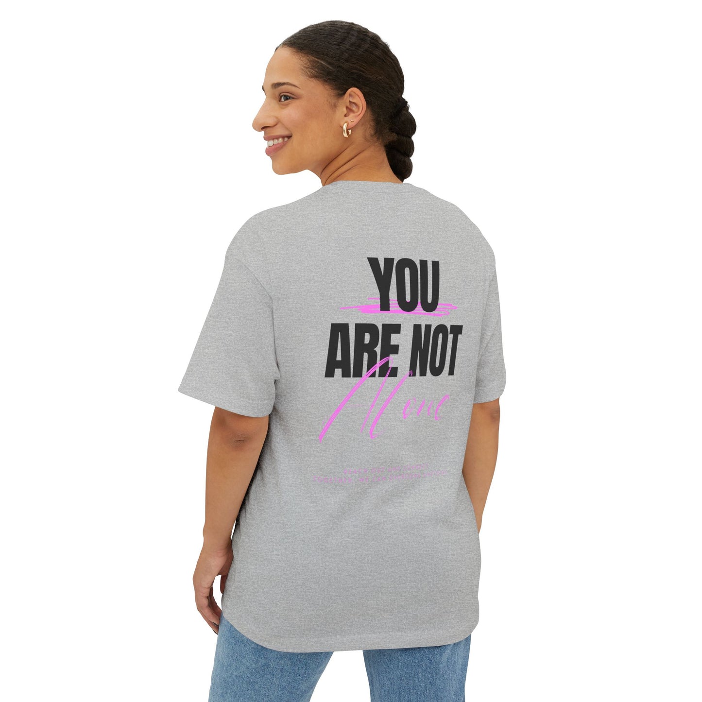 F&BPD - You Are Not Alone Oversized Tee – Hope & Awareness Shirt