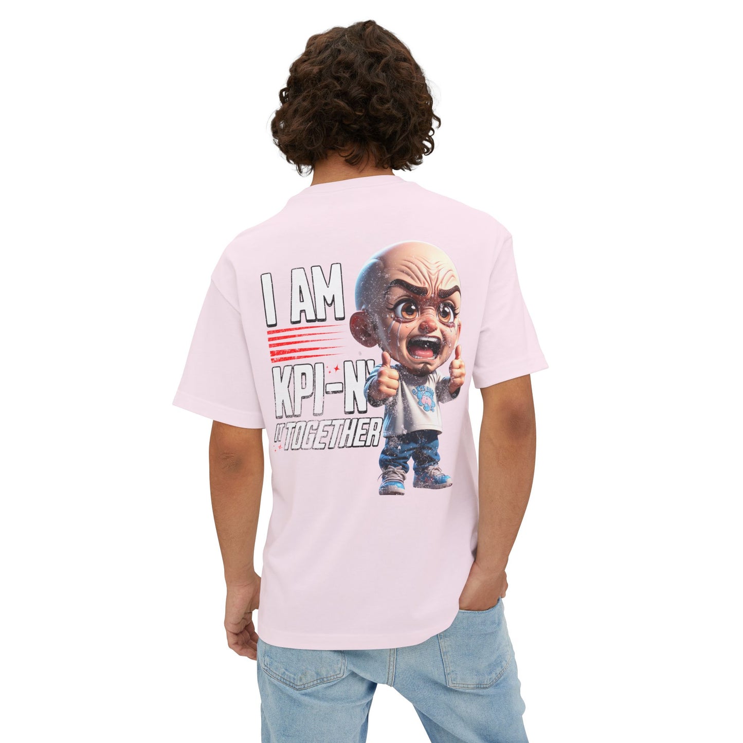 I Am KPI-n’ Together Oversized Tee – Funny Corporate KPI Humor Shirt