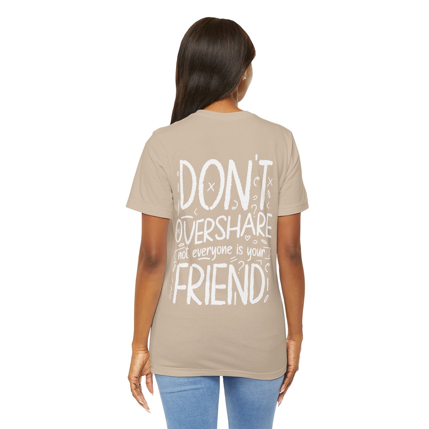 F&BPD - Don’t Overshare Unisex Tee – Boundaries Statement Shirt