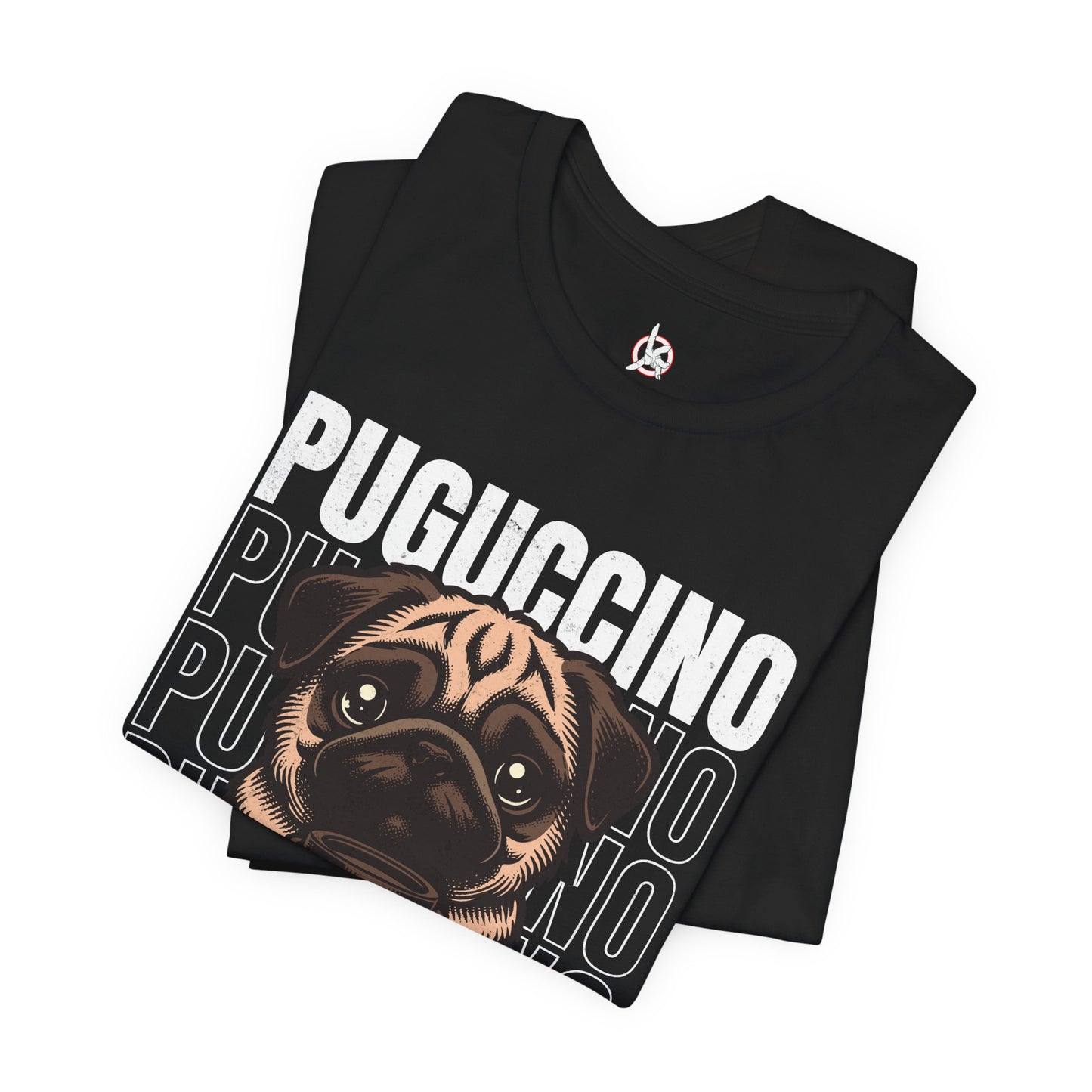 FPD - Unisex T-shirt - Puguccino Tee – Coffee & Pug Lover Statement Shirt
