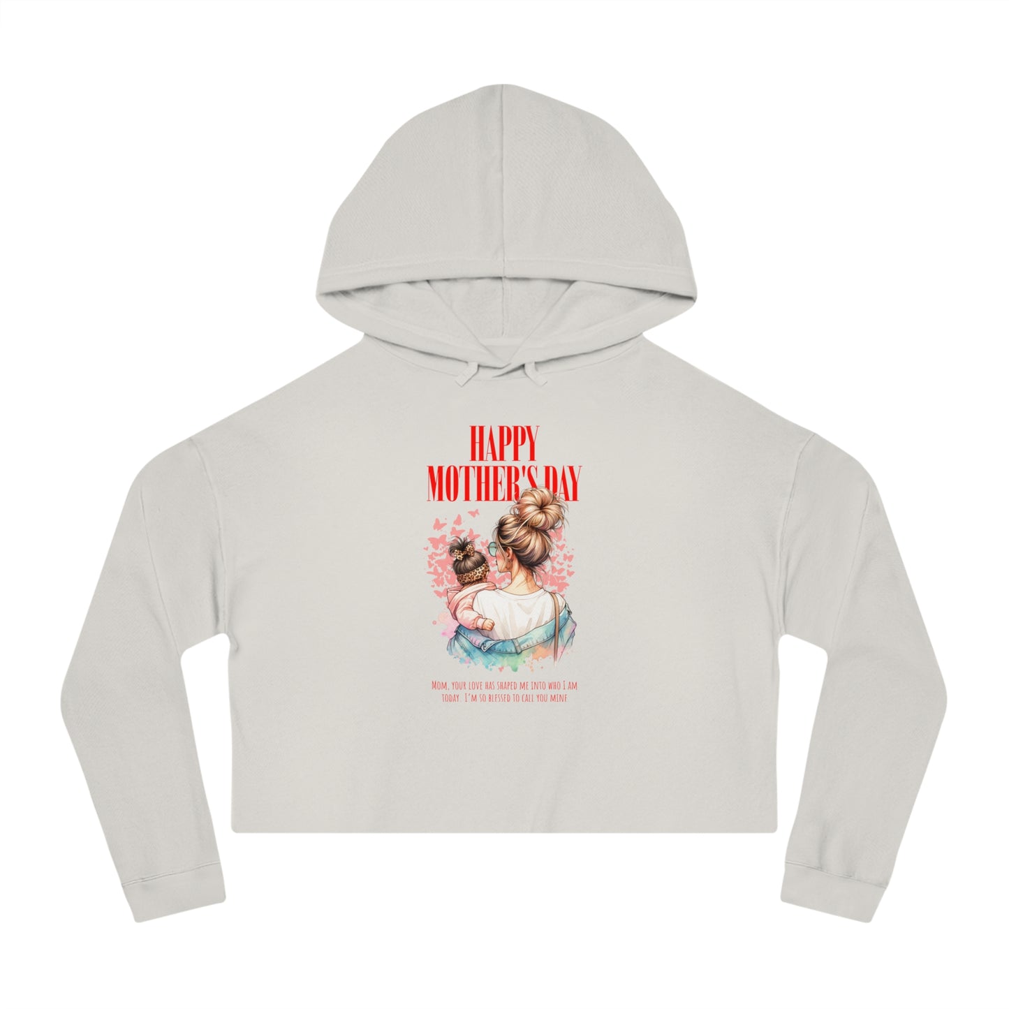 Happy Mother’s Day Cropped Hoodie – Trendy Gift for Mom