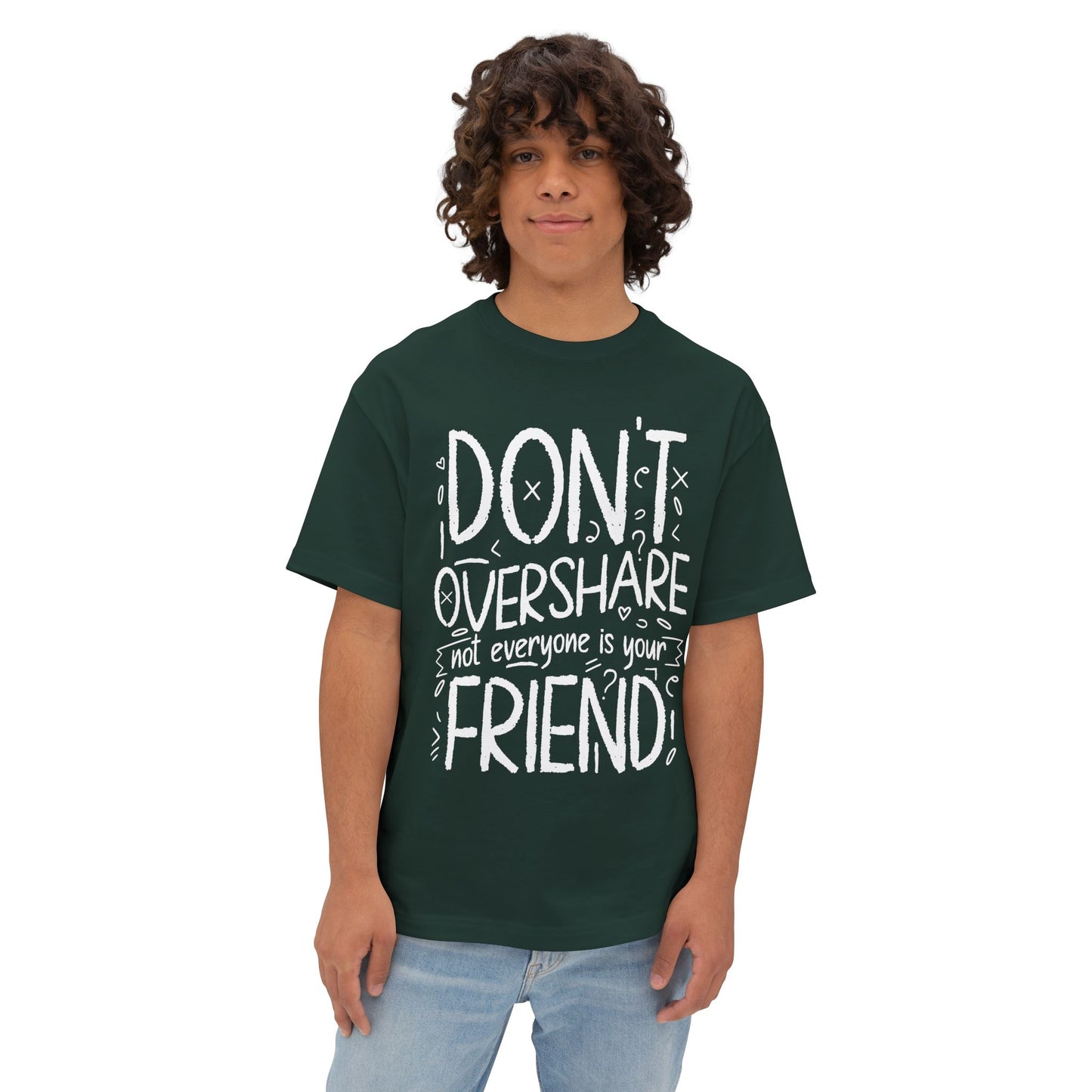FPD - Don’t Overshare Oversized Tee – Boundaries & Self-Care Statement Shirt