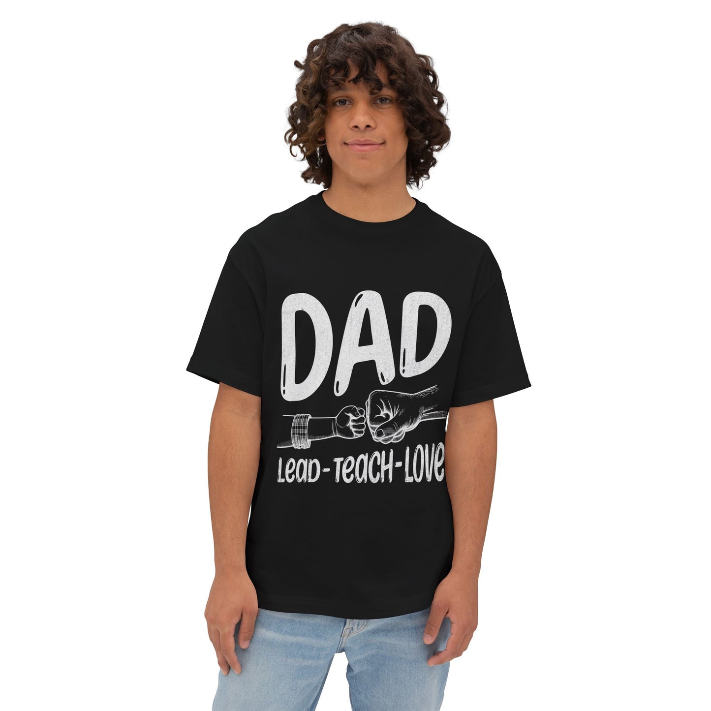Dad Hoodie – Lead • Teach • Love | Father’s Day Gift - Unisex Oversized T-shirt