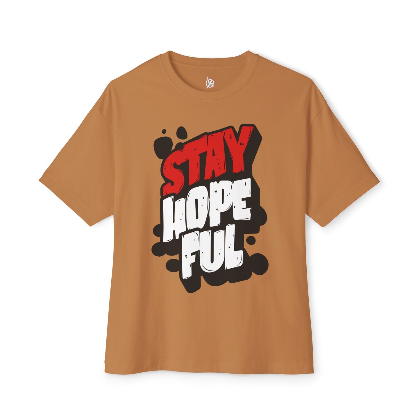FPD - Stay Hopeful Oversized Tee — Light in Dark Times Statement Shirt
