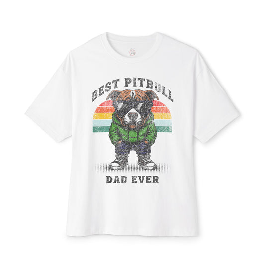 FPD - Best Pitbull Dad Oversized Tee – Dog Lover Streetwear