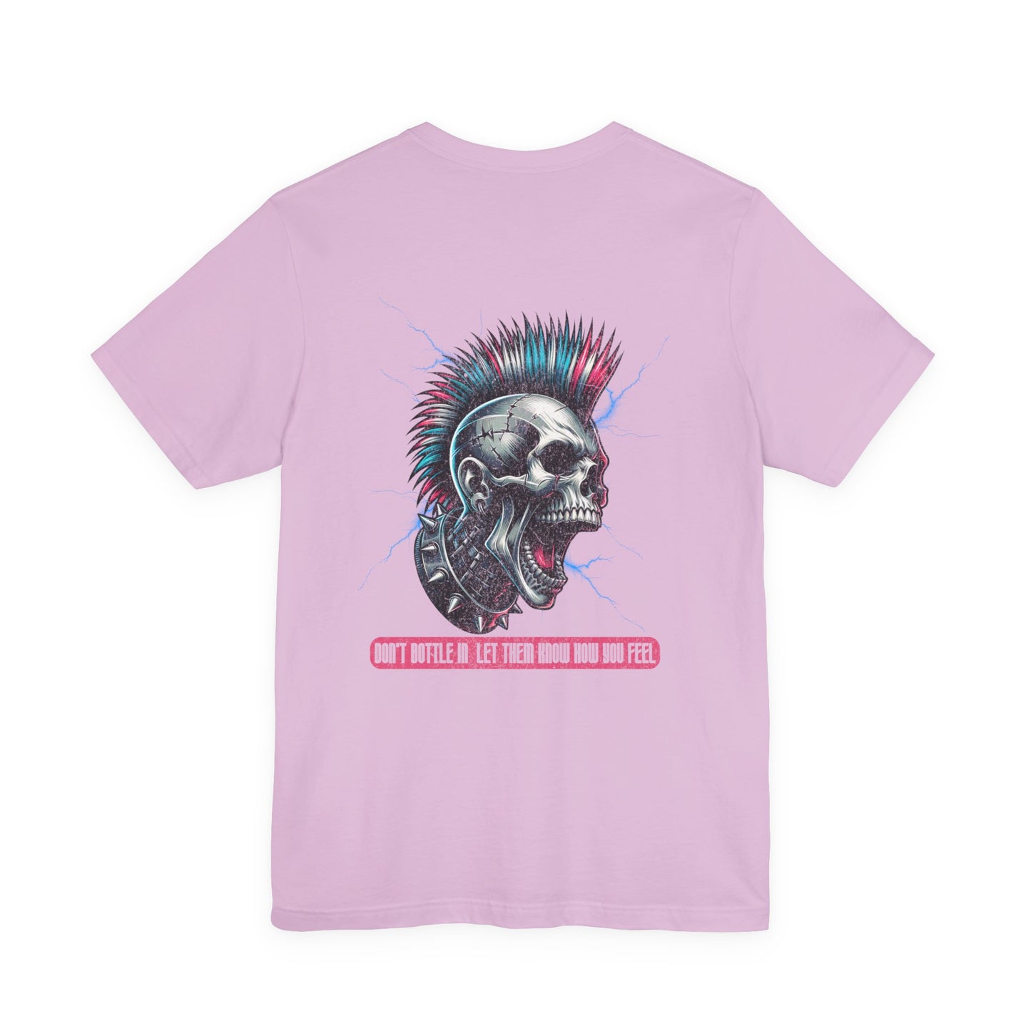 F&BPD - Unisex T-shirt - Don't Bottle In Let Them Know How You Feel