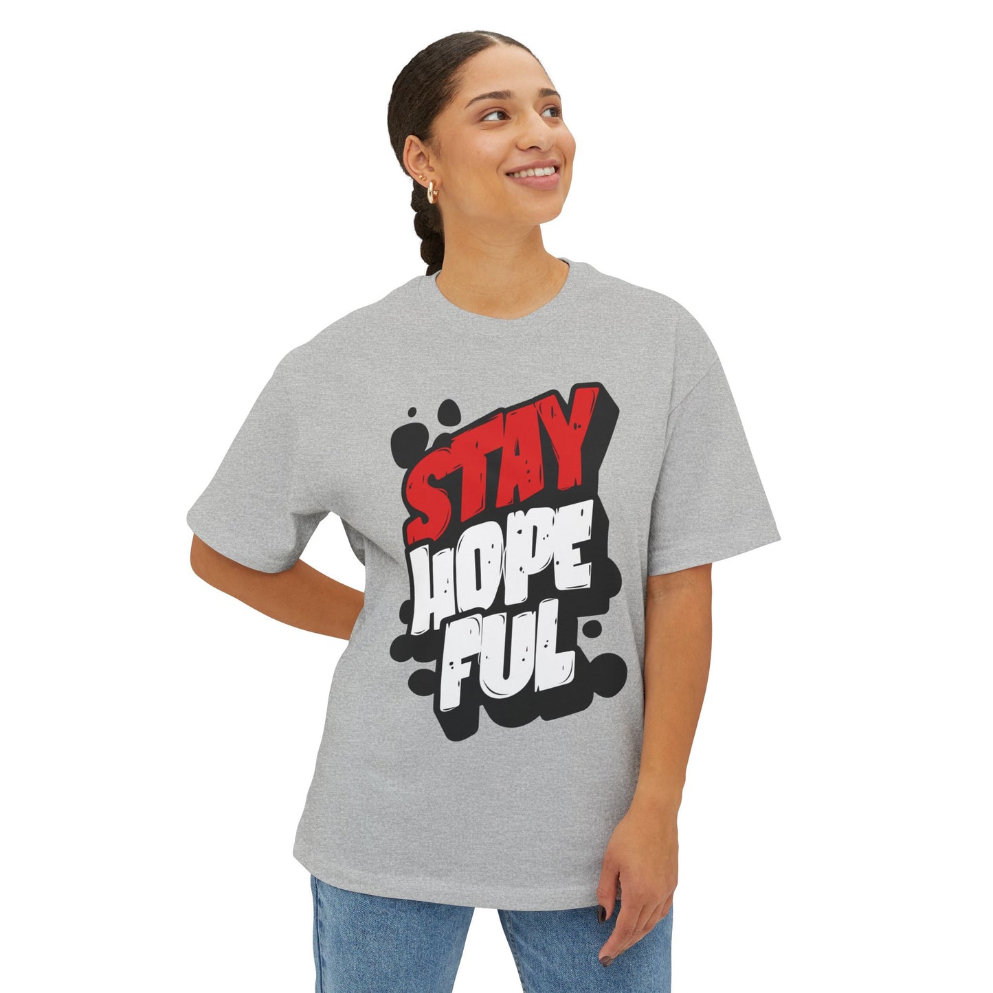 FPD - Stay Hopeful Oversized Tee — Light in Dark Times Statement Shirt