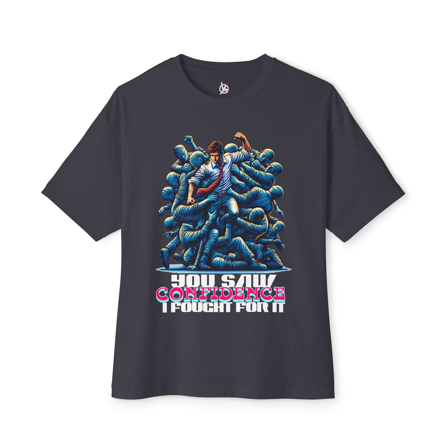 FPD - I Fought for Confidence Oversized Tee – Empowerment Statement Shirt