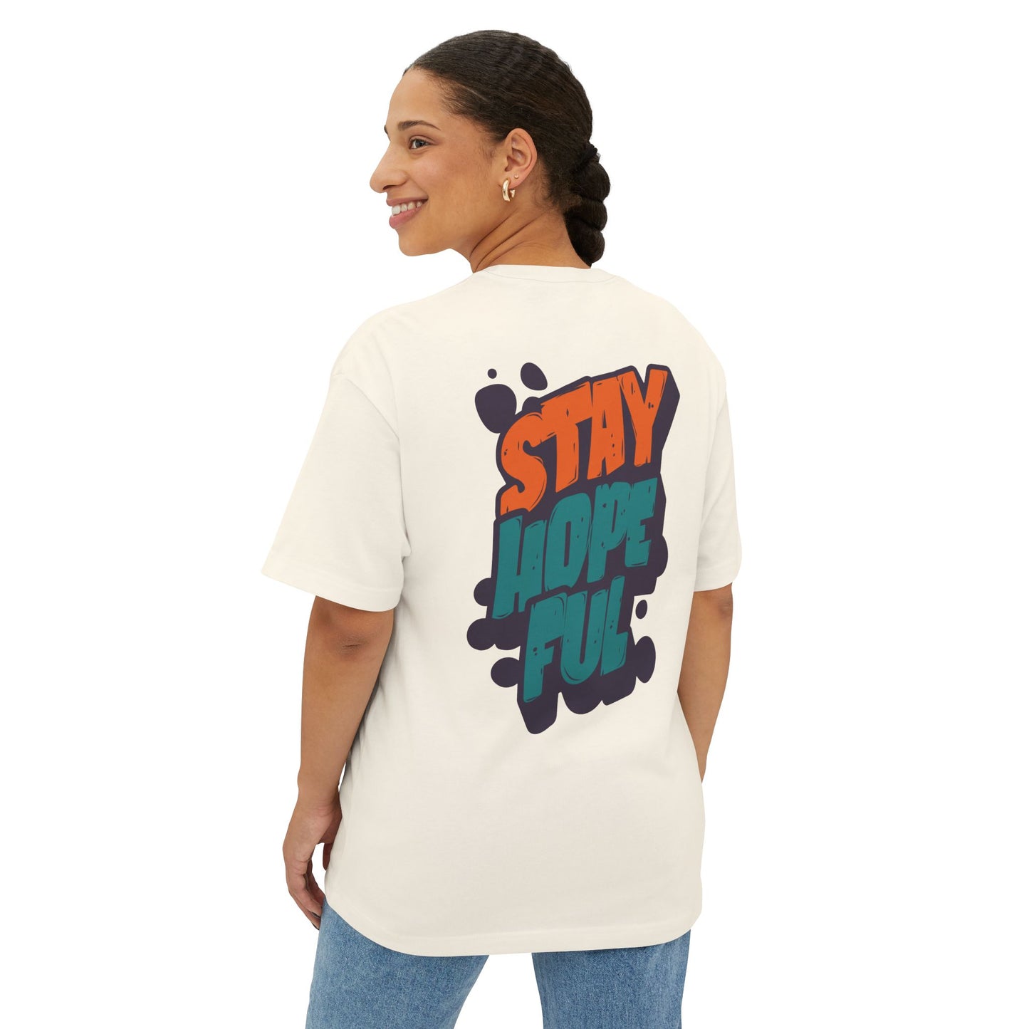 F&BPD - Unisex Oversized T-shirt: Stay Hopeful
