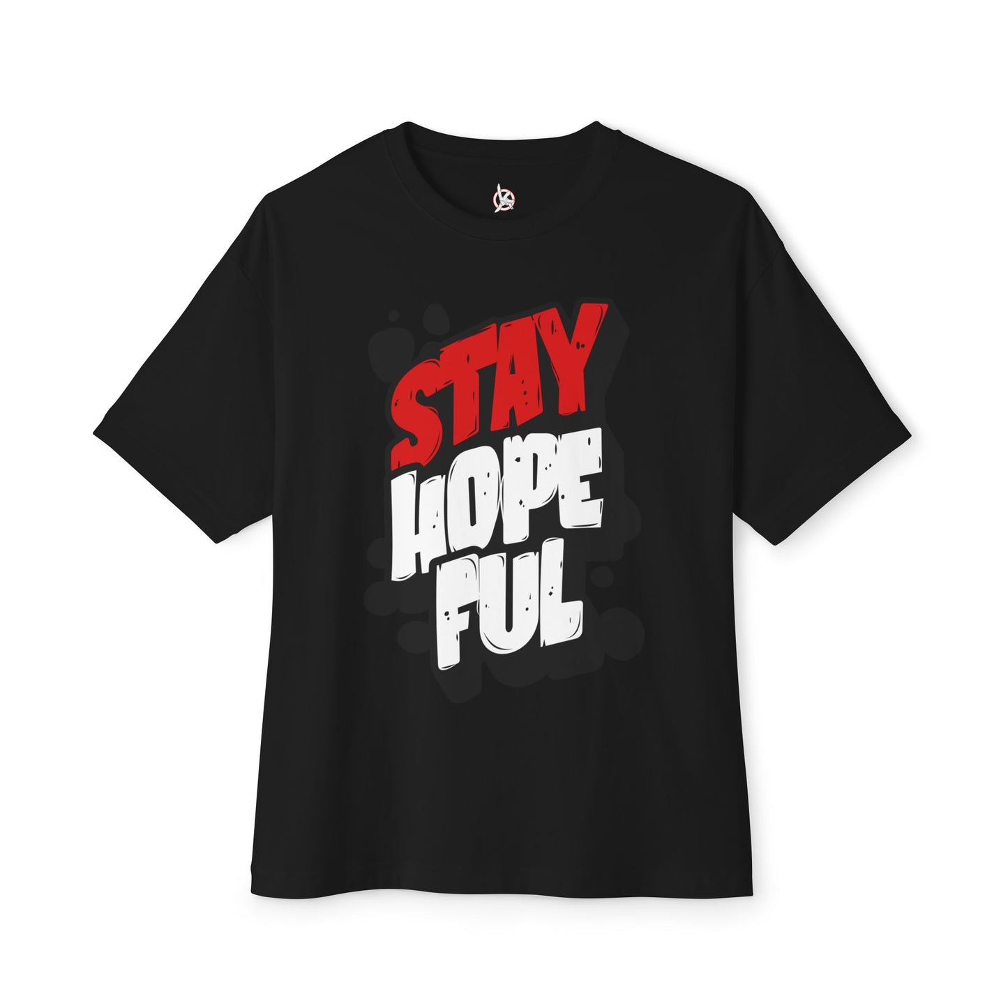 FPD - Stay Hopeful Oversized Tee — Light in Dark Times Statement Shirt