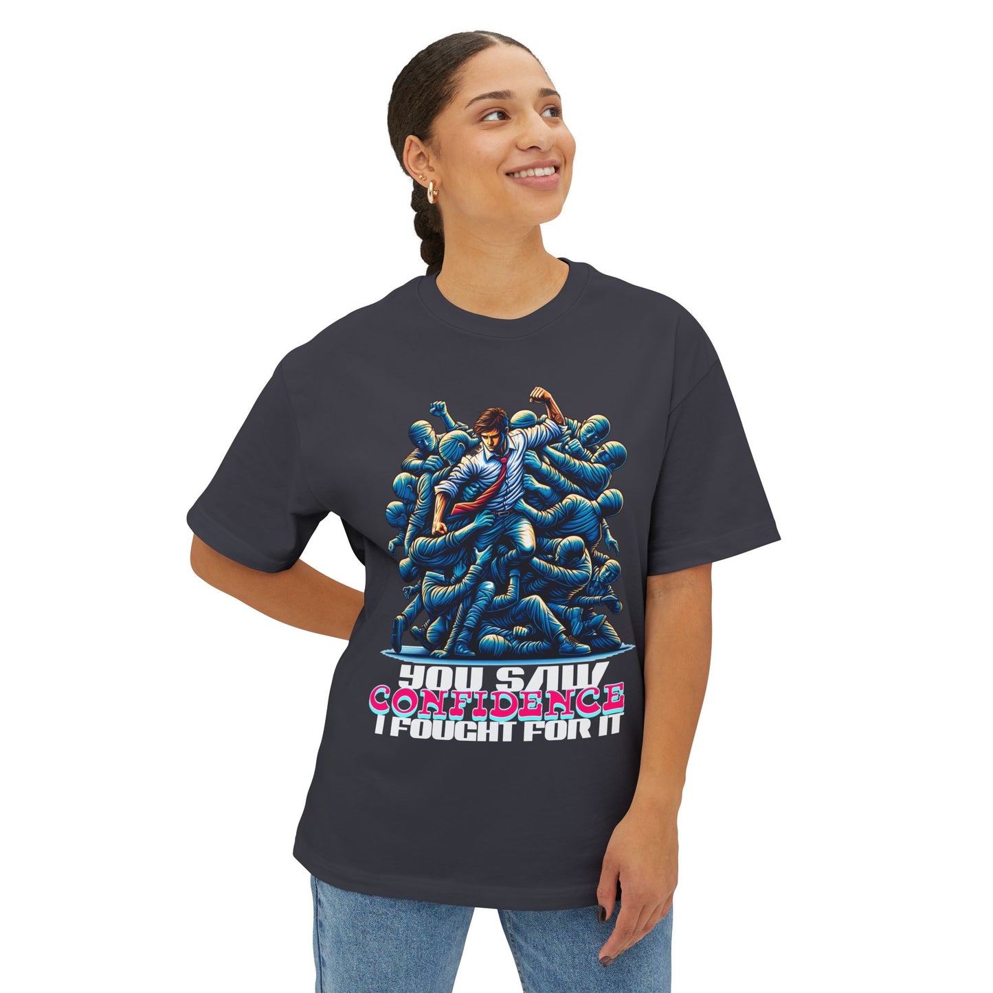 FPD - I Fought for Confidence Oversized Tee – Empowerment Statement Shirt