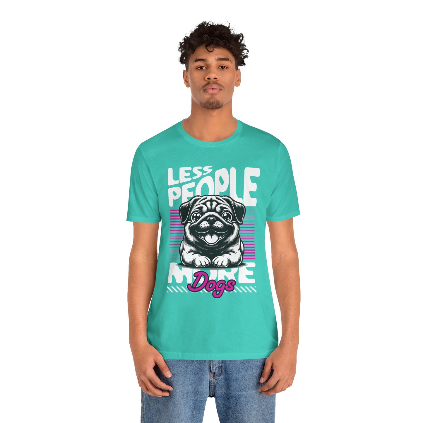 Less People More Dogs Unisex T-Shirt – Funny Dog Lover Tee - FBP
