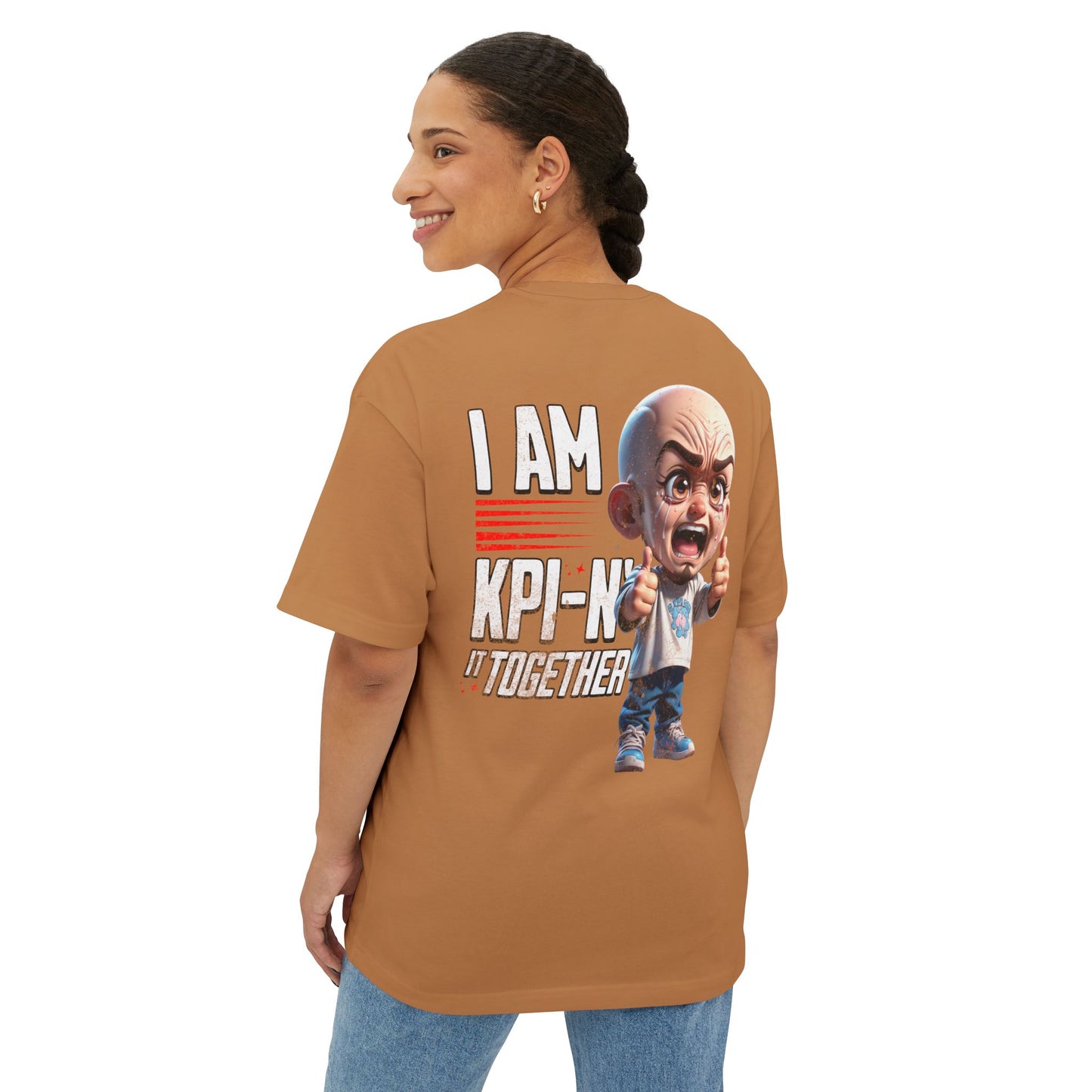 I Am KPI-n’ Together Oversized Tee – Funny Corporate KPI Humor Shirt