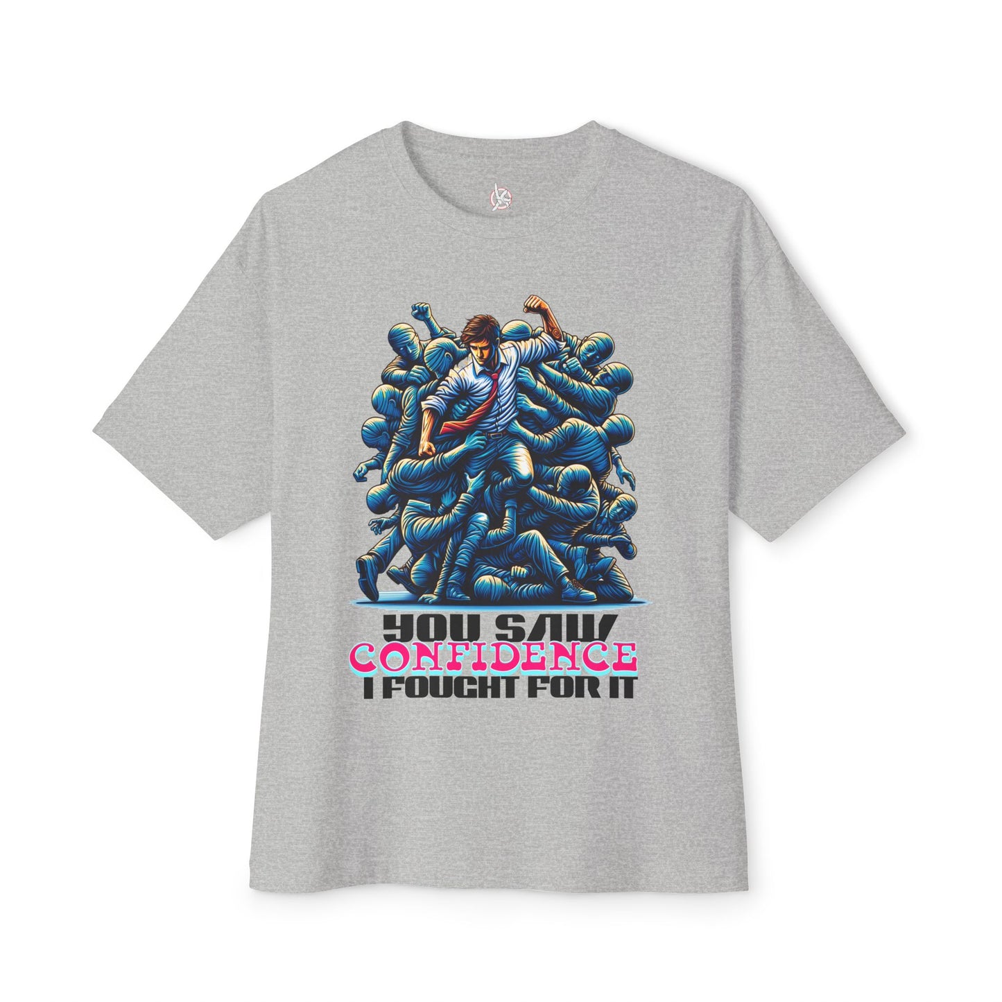 FPD - I Fought for Confidence Oversized Tee – Empowerment Statement Shirt