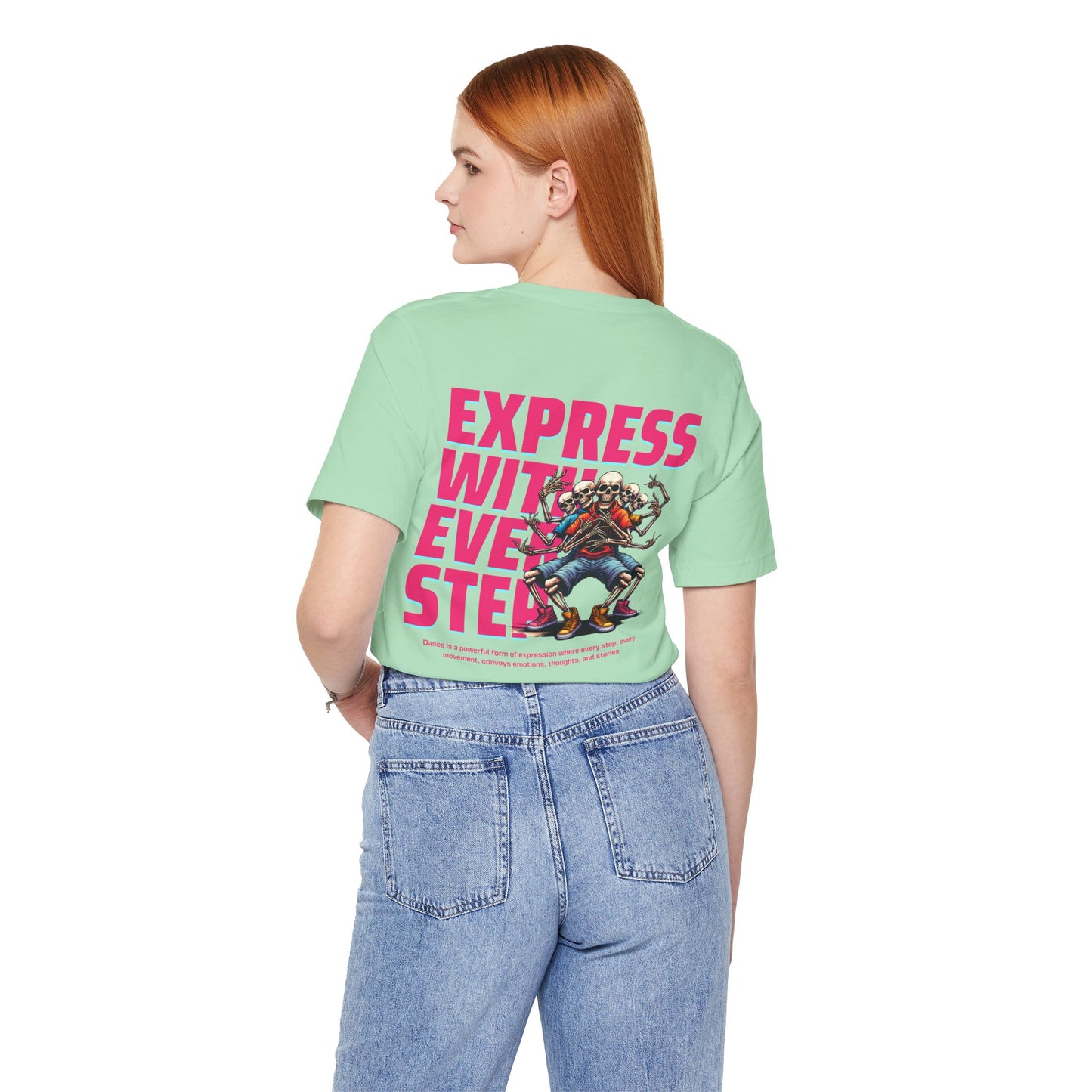 F&BPD - Unisex T-shirt - Express With Every Step Tee – Self-Expression Statement Shirt