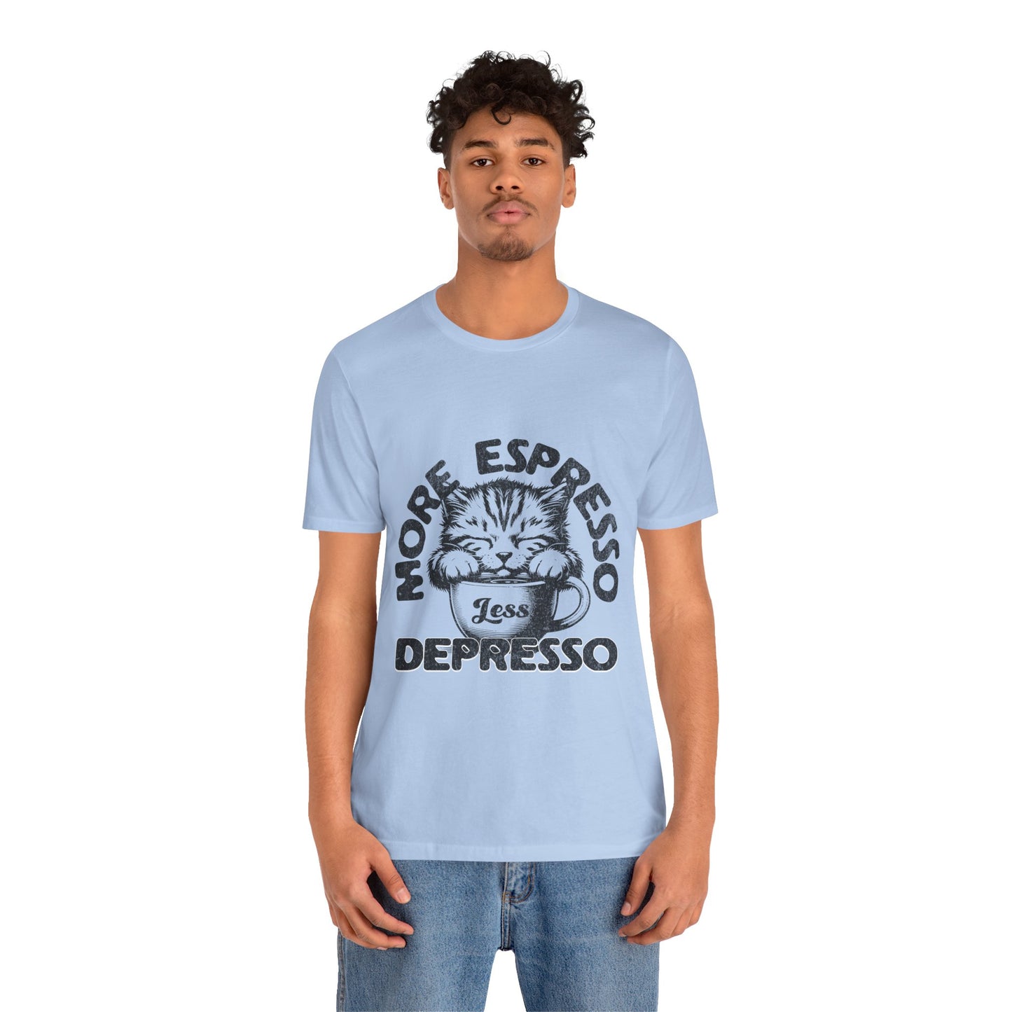 FPD - Unisex T-shirt - More Espresso Less Depresso Tee – Coffee Humor Statement Shirt