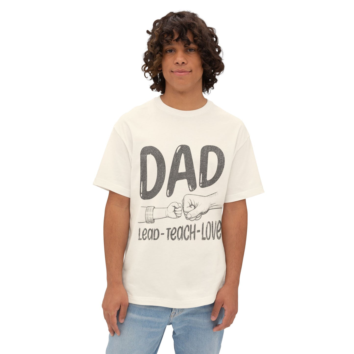 Dad Hoodie – Lead • Teach • Love | Father’s Day Gift - Unisex Oversized T-shirt