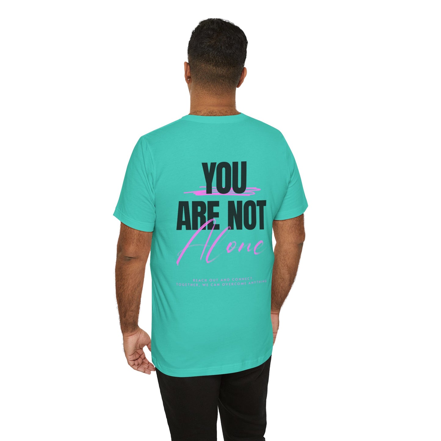 F&BPD - You Are Not Alone Unisex Tee – Awareness & Support Shirt
