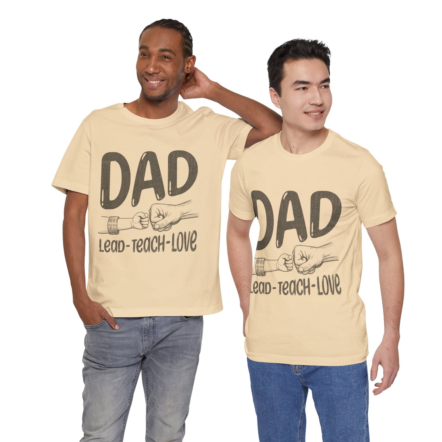 Dad T-Shirt – Lead • Teach • Love | Father’s Day Tribute Tee