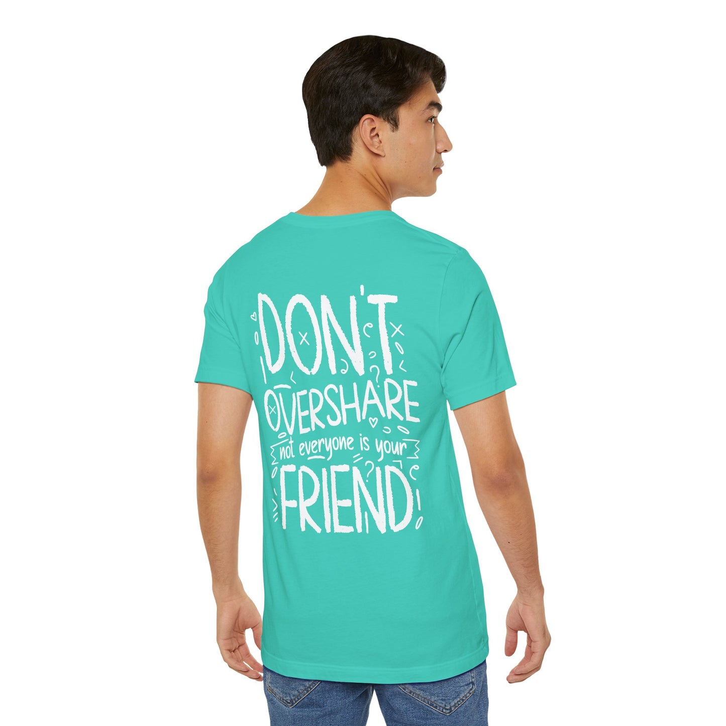 F&BPD - Don’t Overshare Unisex Tee – Boundaries Statement Shirt