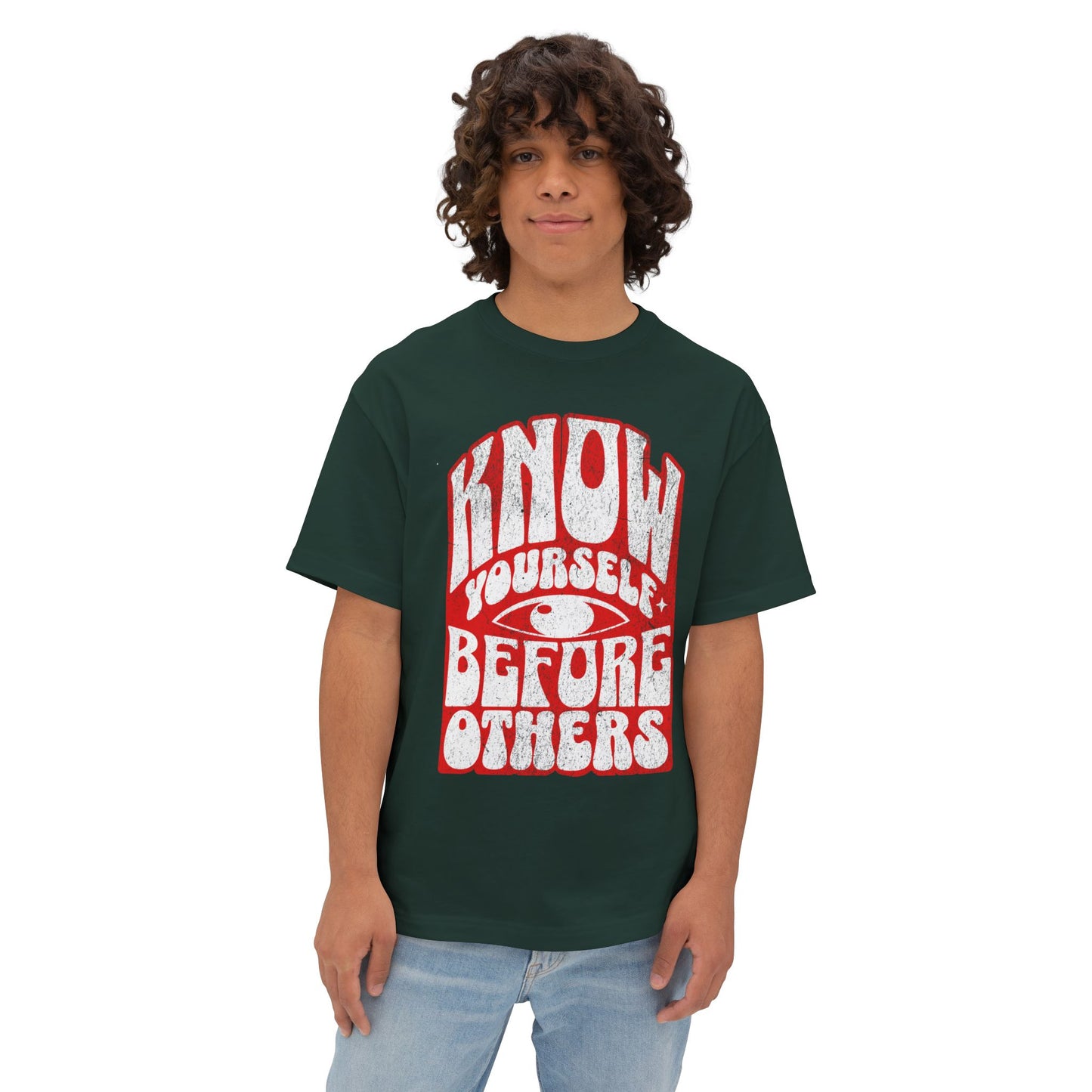 FPD - Know Yourself Before Others Oversized Tee — Self-Awareness Statement Shirt