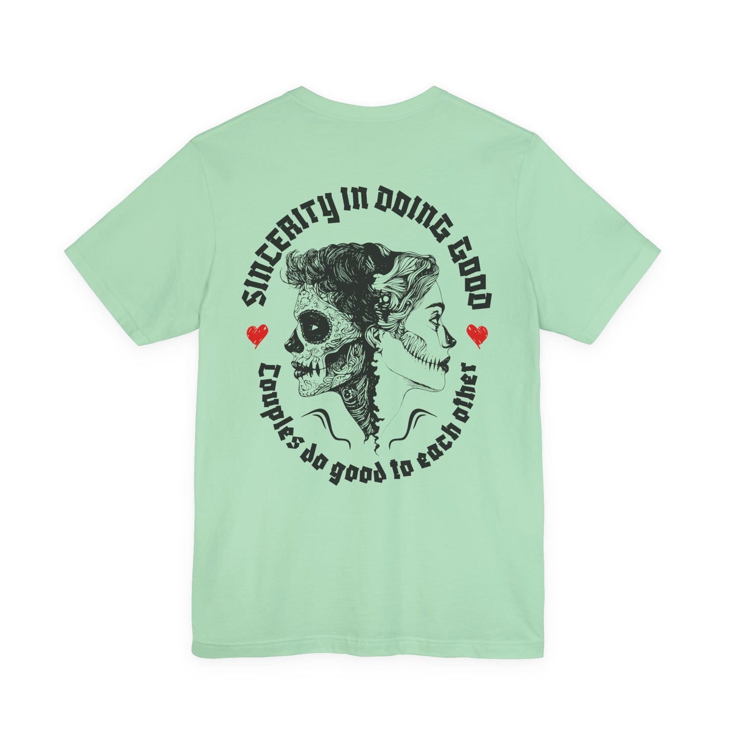 F&BPD - Unisex T-shirt - Sincerity in Doing Good Tee – Kindness Statement Shirt