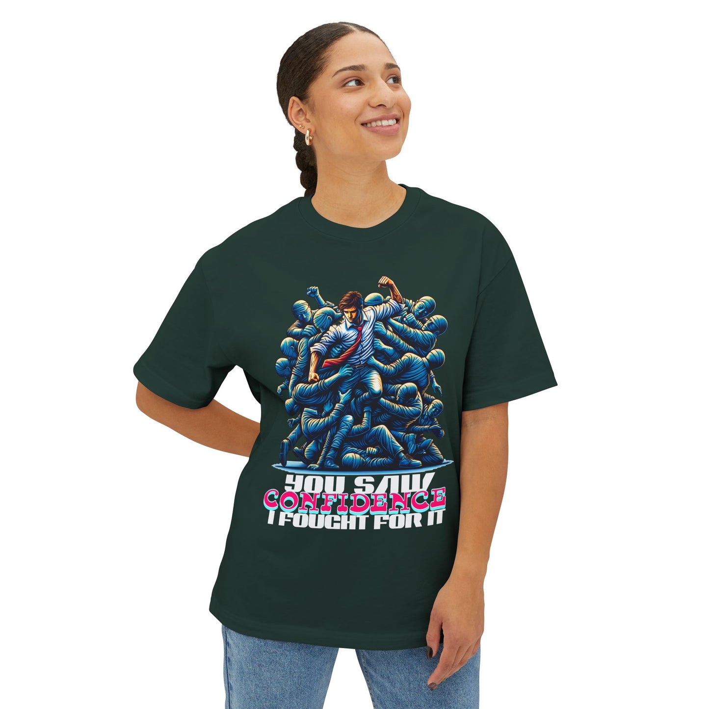 FPD - I Fought for Confidence Oversized Tee – Empowerment Statement Shirt