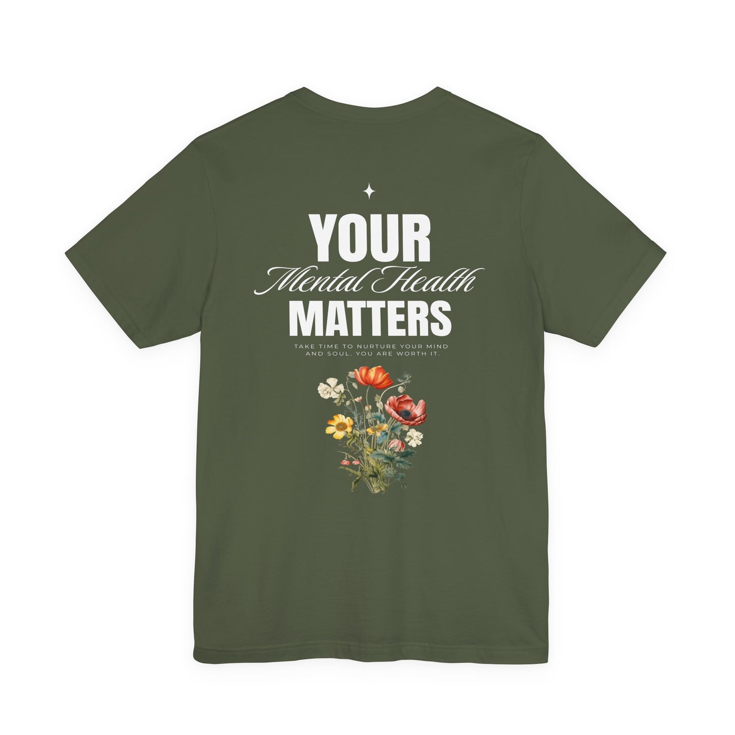 F&BPD - Unisex T-shirt - Your Mental Health Matters Tee – Awareness & Support Statement Shirt
