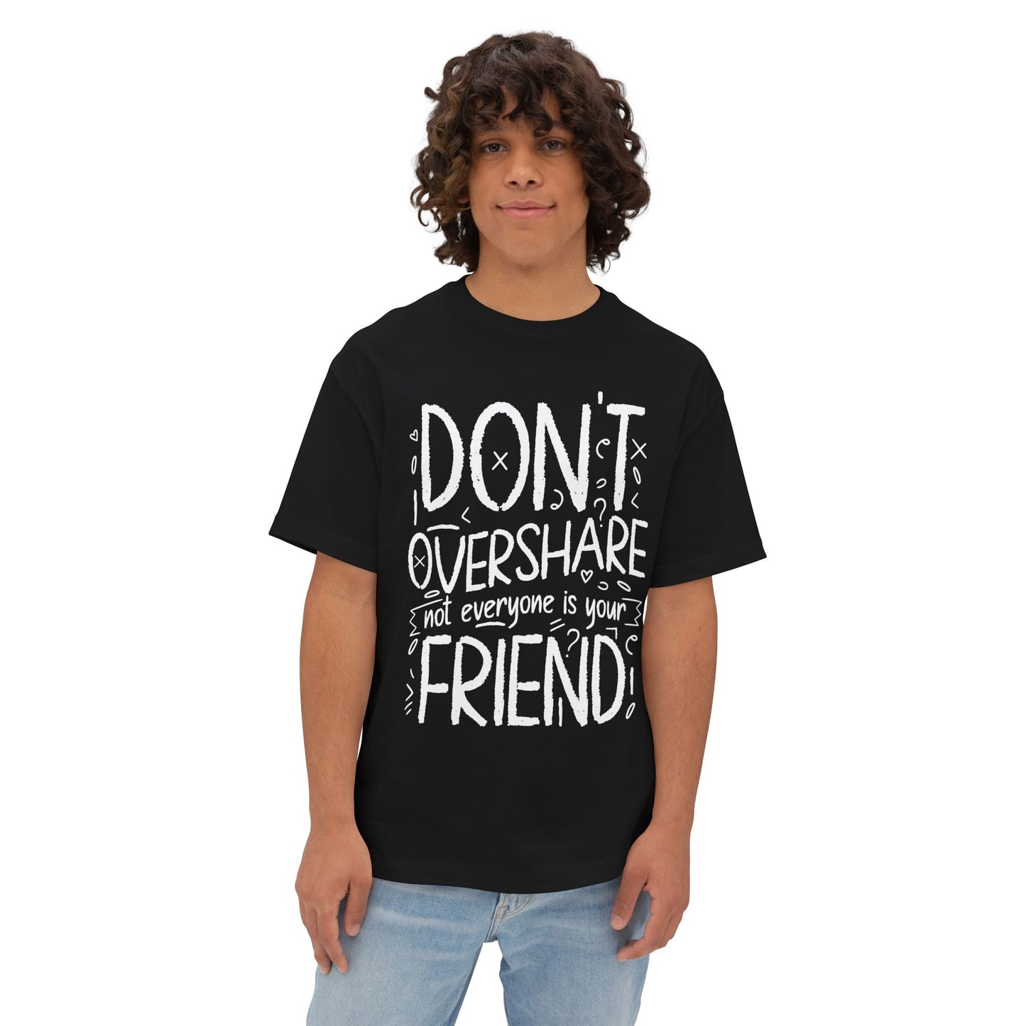 FPD - Don’t Overshare Oversized Tee – Boundaries & Self-Care Statement Shirt