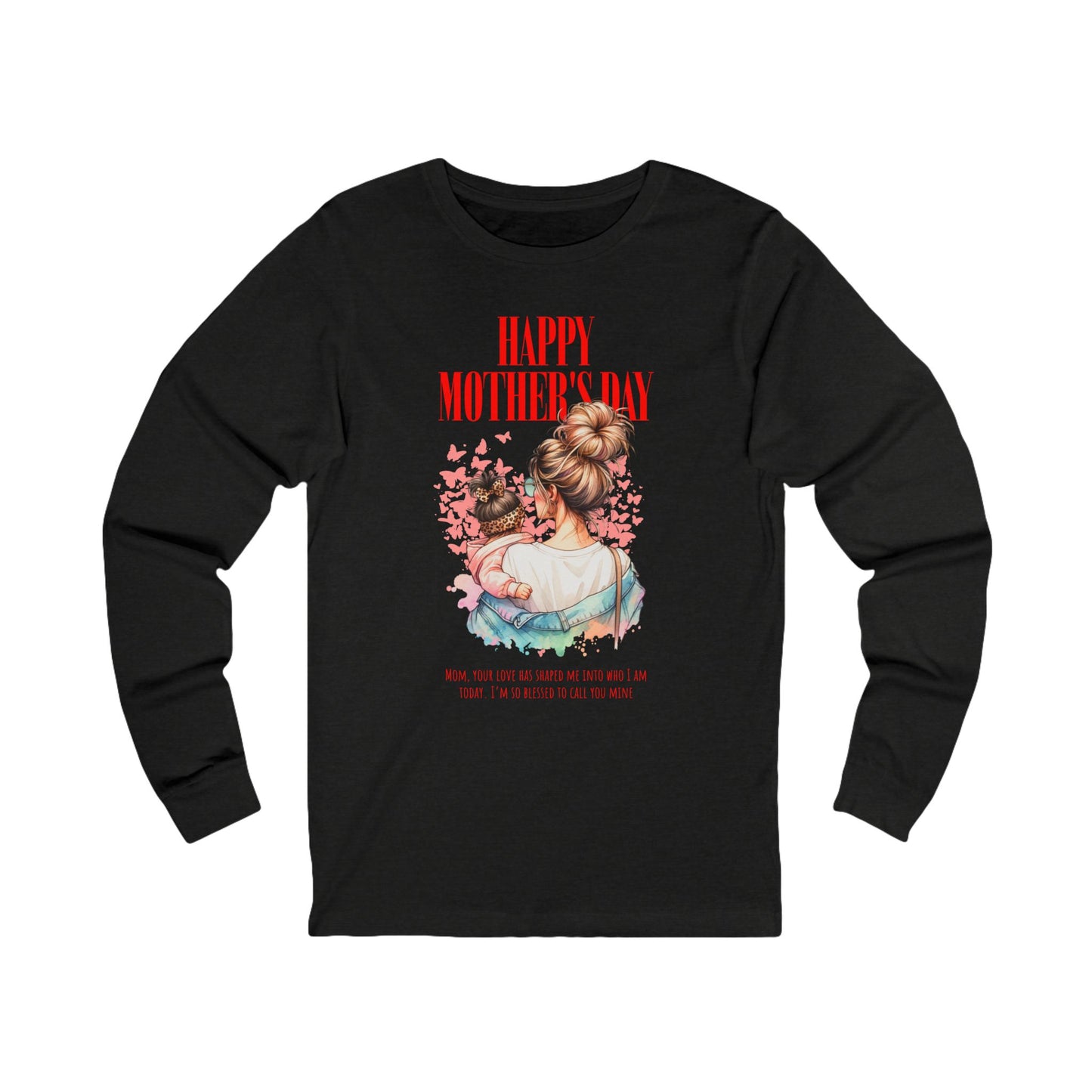 Happy Mother’s Day Long Sleeve T-Shirt – Classic Gift Tee for Mom