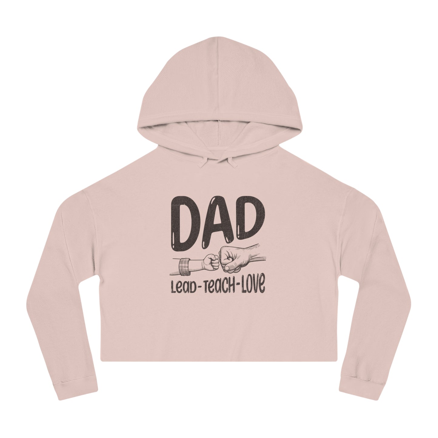Dad Hoodie – Lead • Teach • Love | Father’s Day Gift