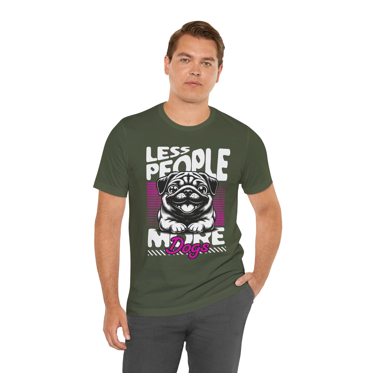 Less People More Dogs Unisex T-Shirt – Funny Dog Lover Tee - FBP