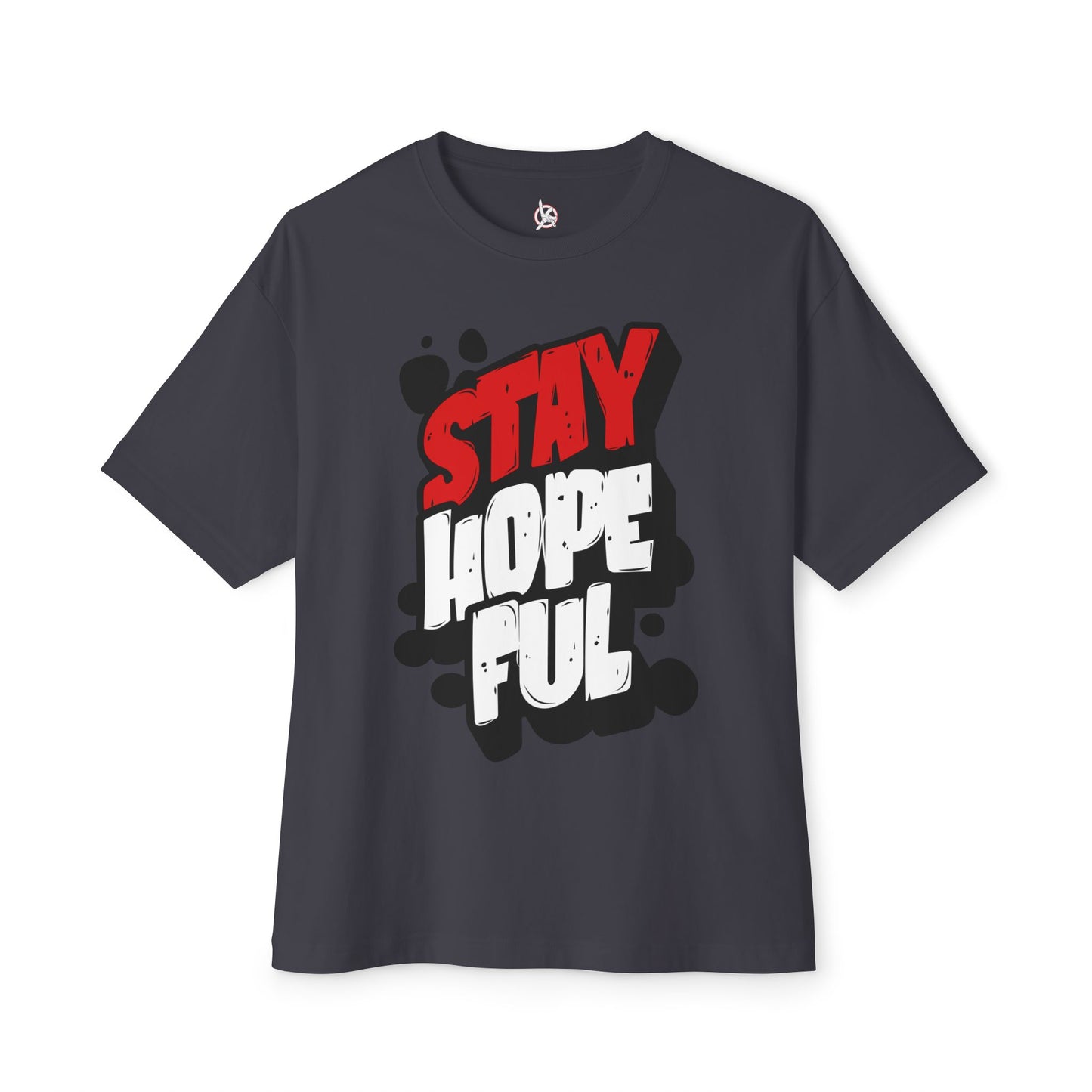 FPD - Stay Hopeful Oversized Tee — Light in Dark Times Statement Shirt