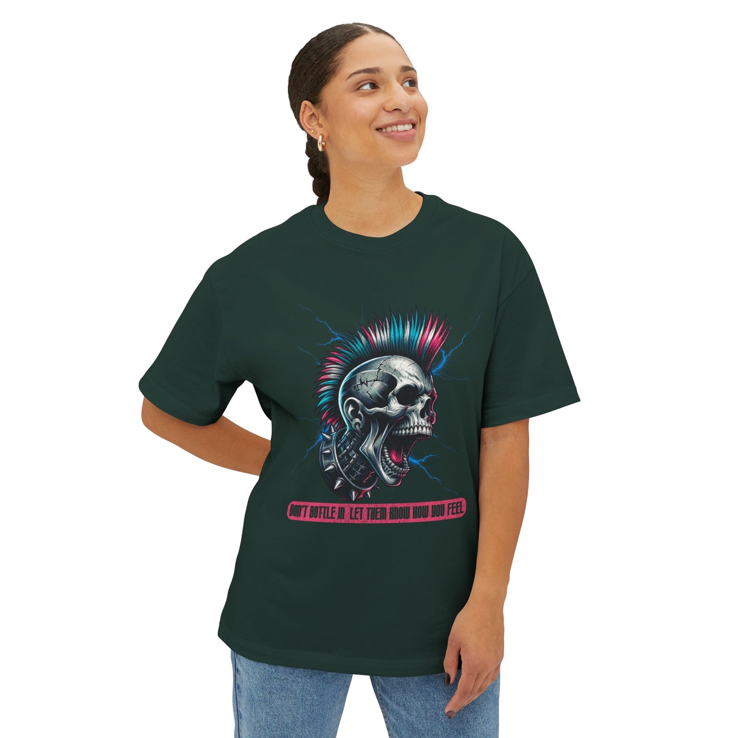 FPD - Don’t Bottle In Oversized Tee – Speak Your Truth Statement Shirt