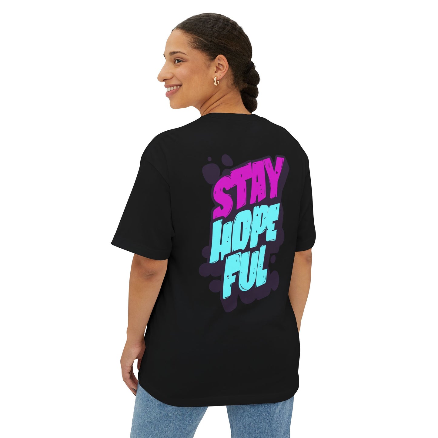 F&BPD - Unisex Oversized T-shirt: Stay Hopeful