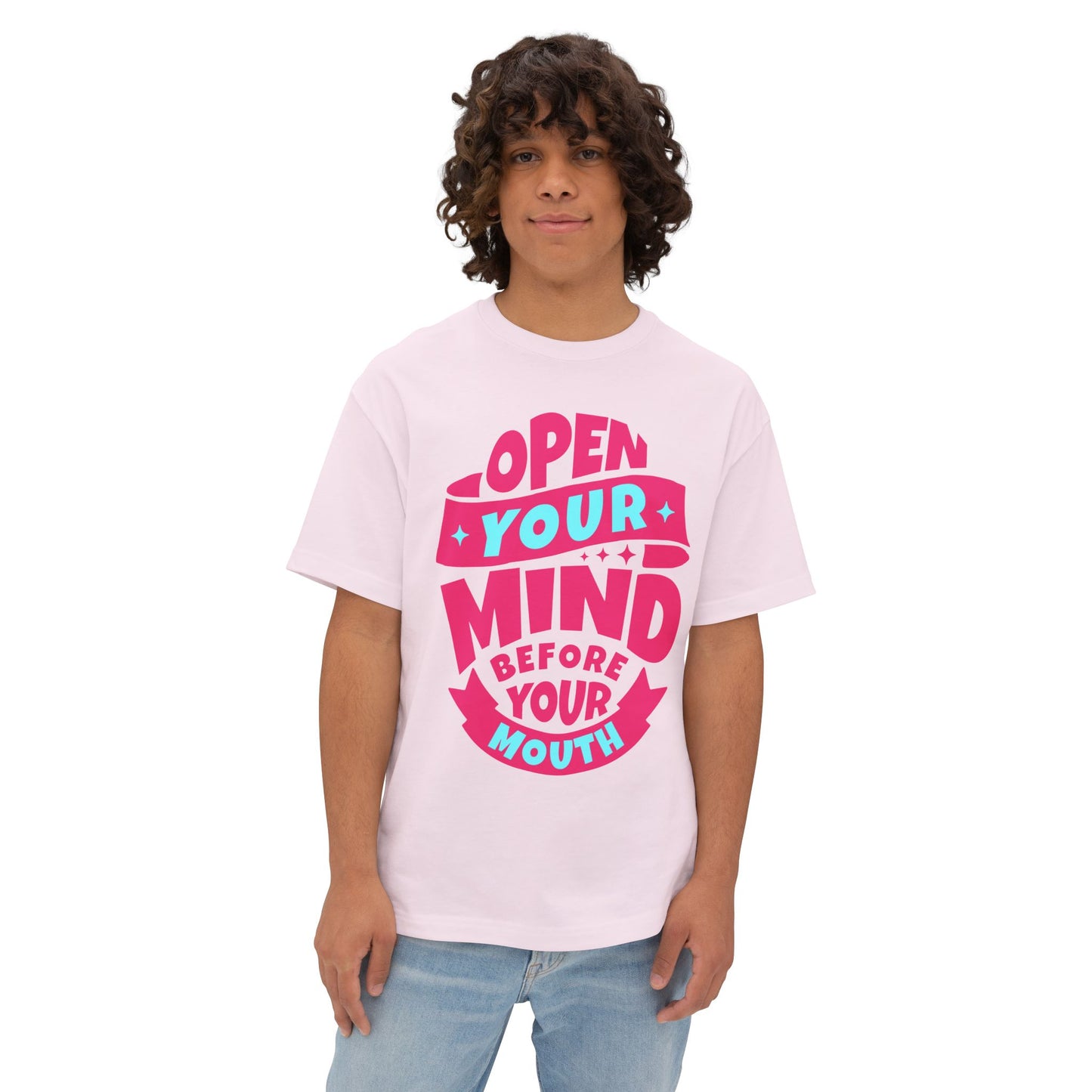 FPD - Open Your Mind Oversized Tee – Think Before You Speak Statement Shirt
