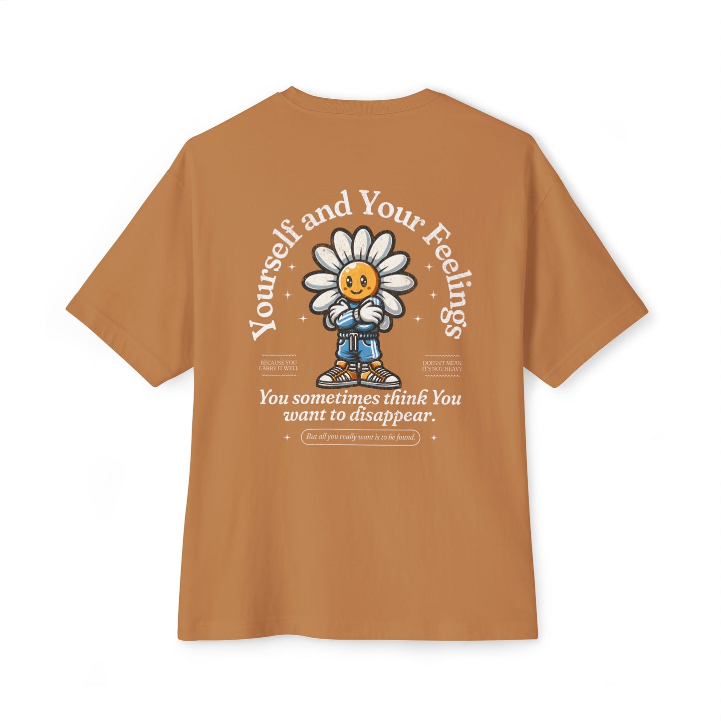 F&BPD - Yourself & Your Feelings Oversized Tee – Self-Awareness Streetwear