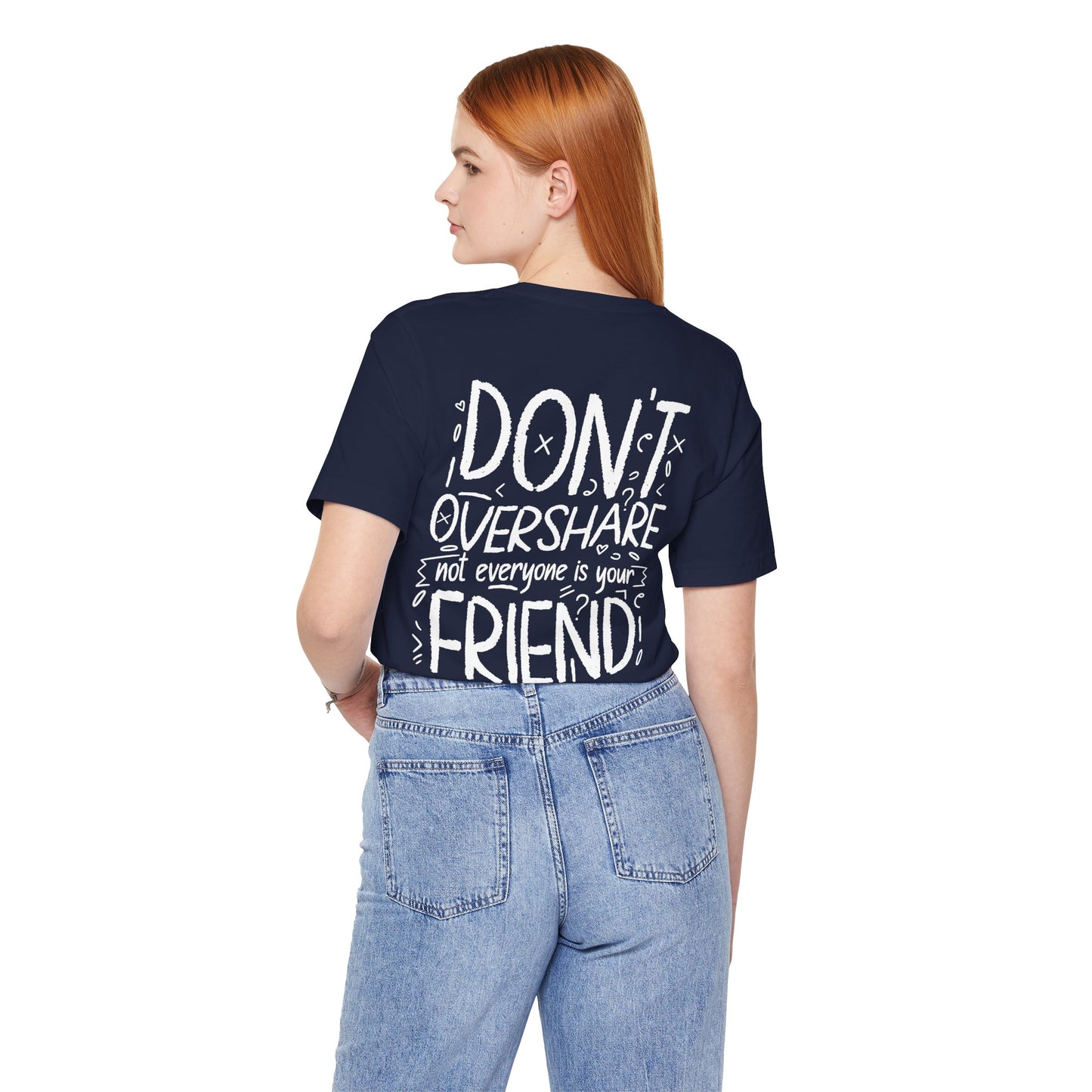 F&BPD - Don’t Overshare Unisex Tee – Boundaries Statement Shirt