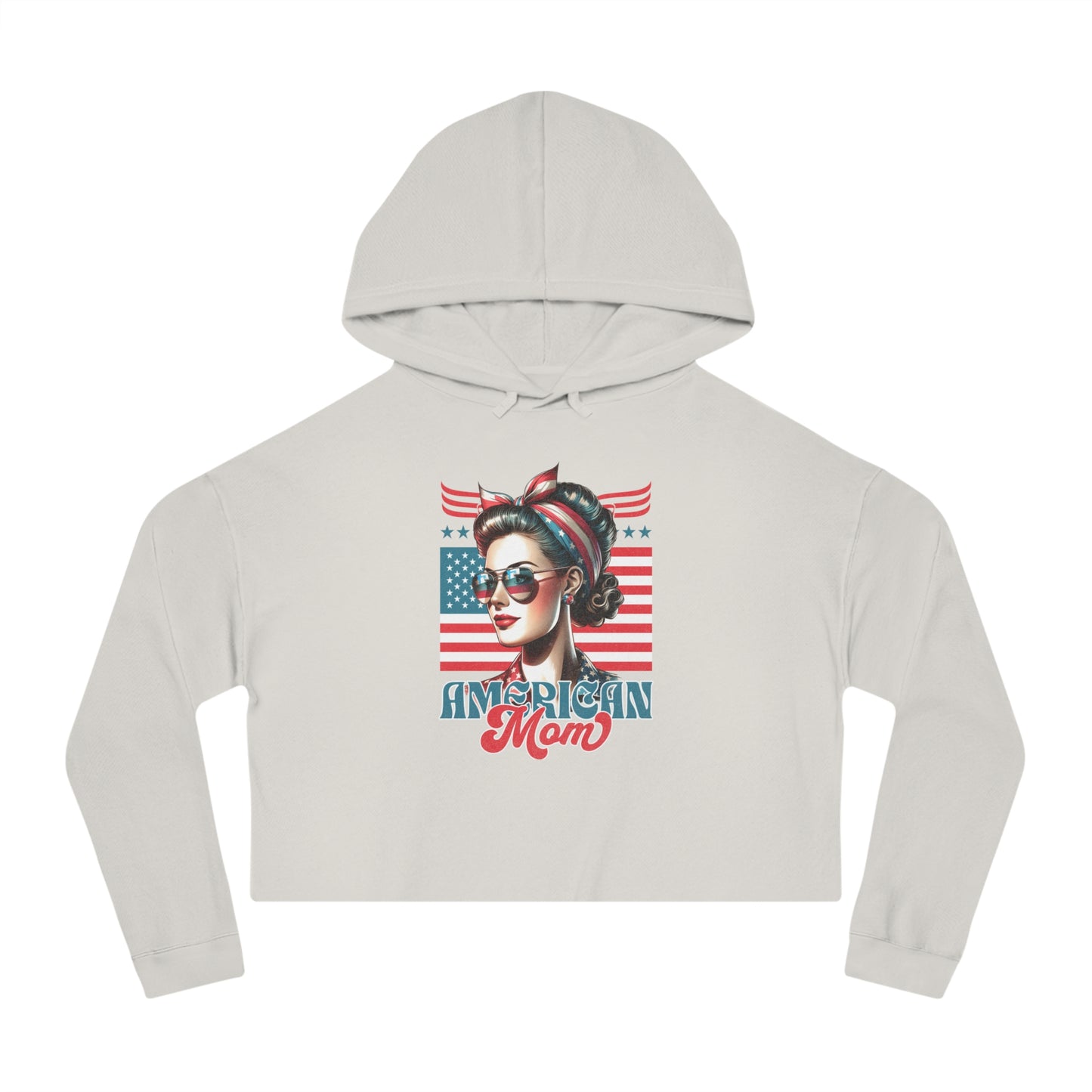 American Mom Cropped Hoodie – Patriotic Sweatshirt for Moms